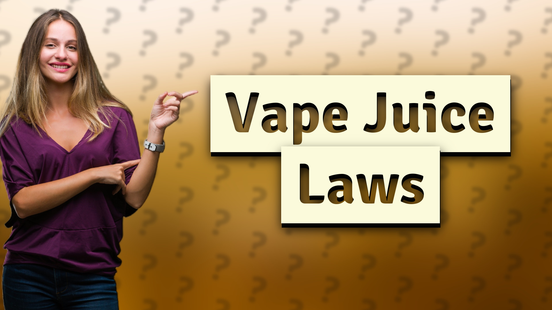 Vape Juice Laws