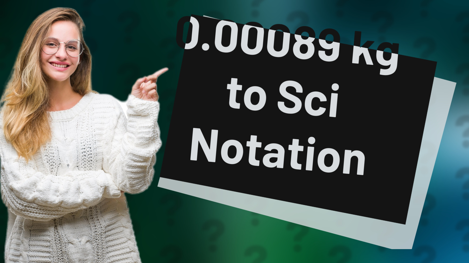 0.00089 kg to Sci Notation