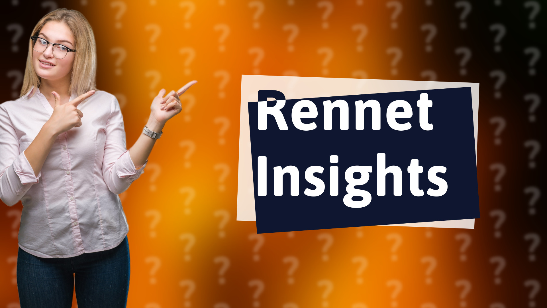 Rennet Insights