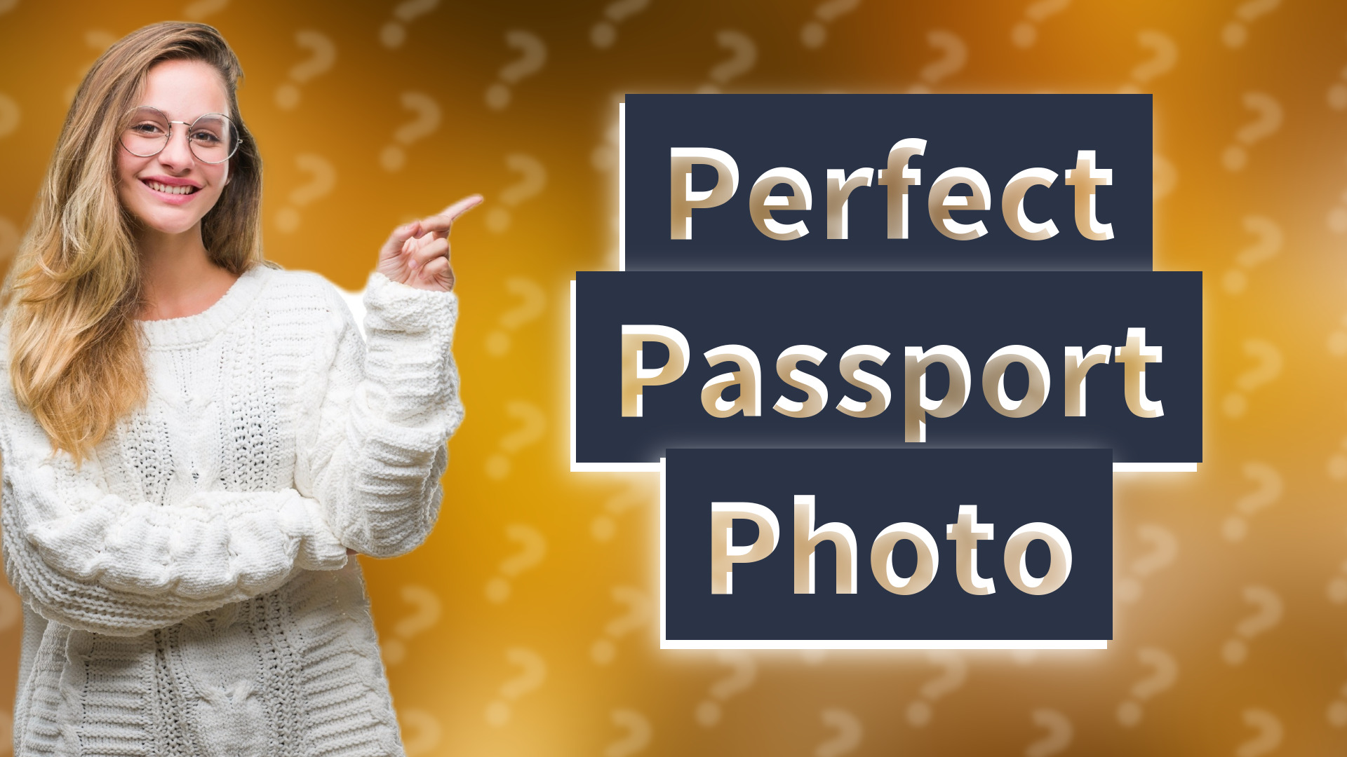 Perfect Passport Photo