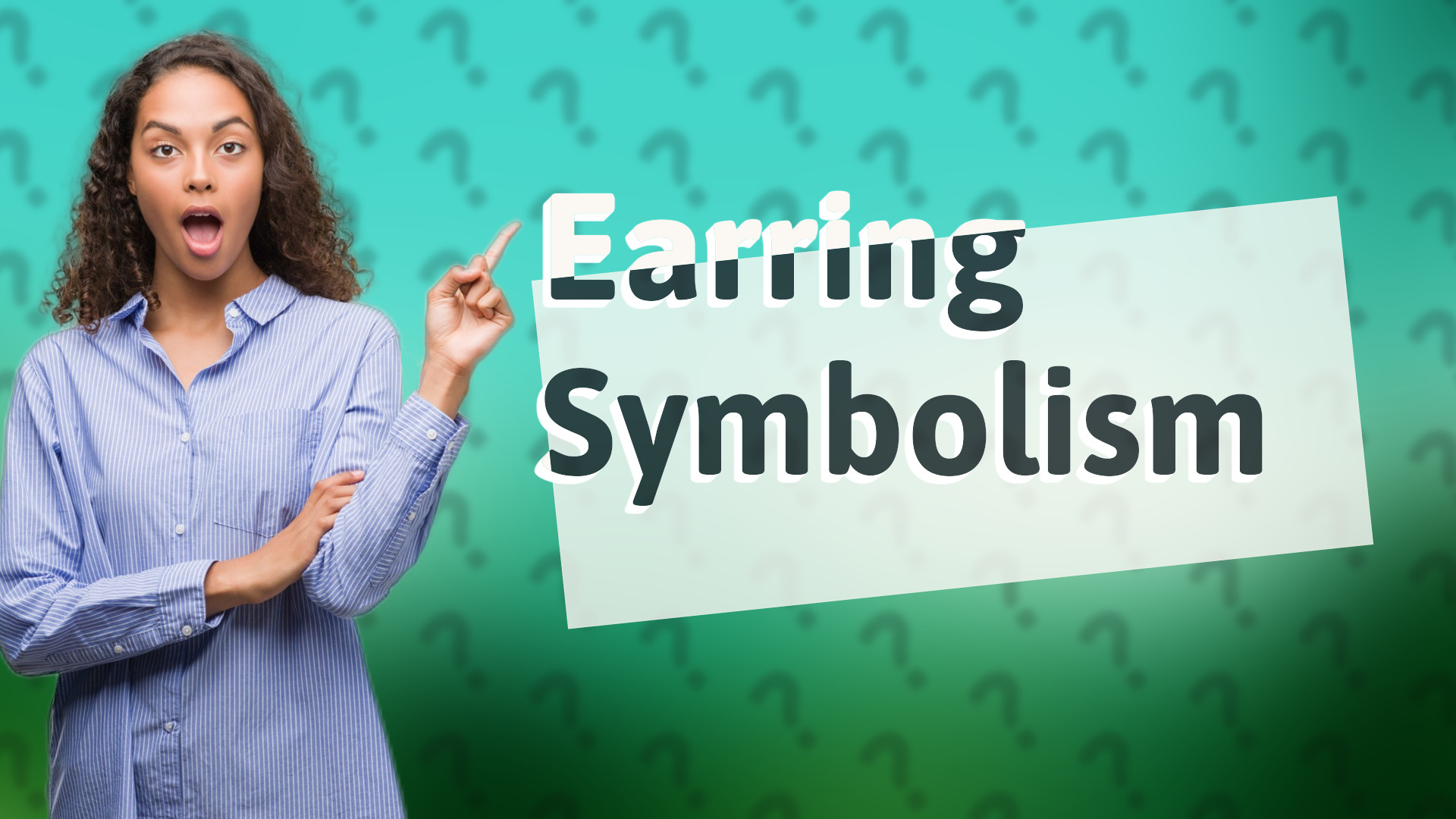 Earring Symbolism