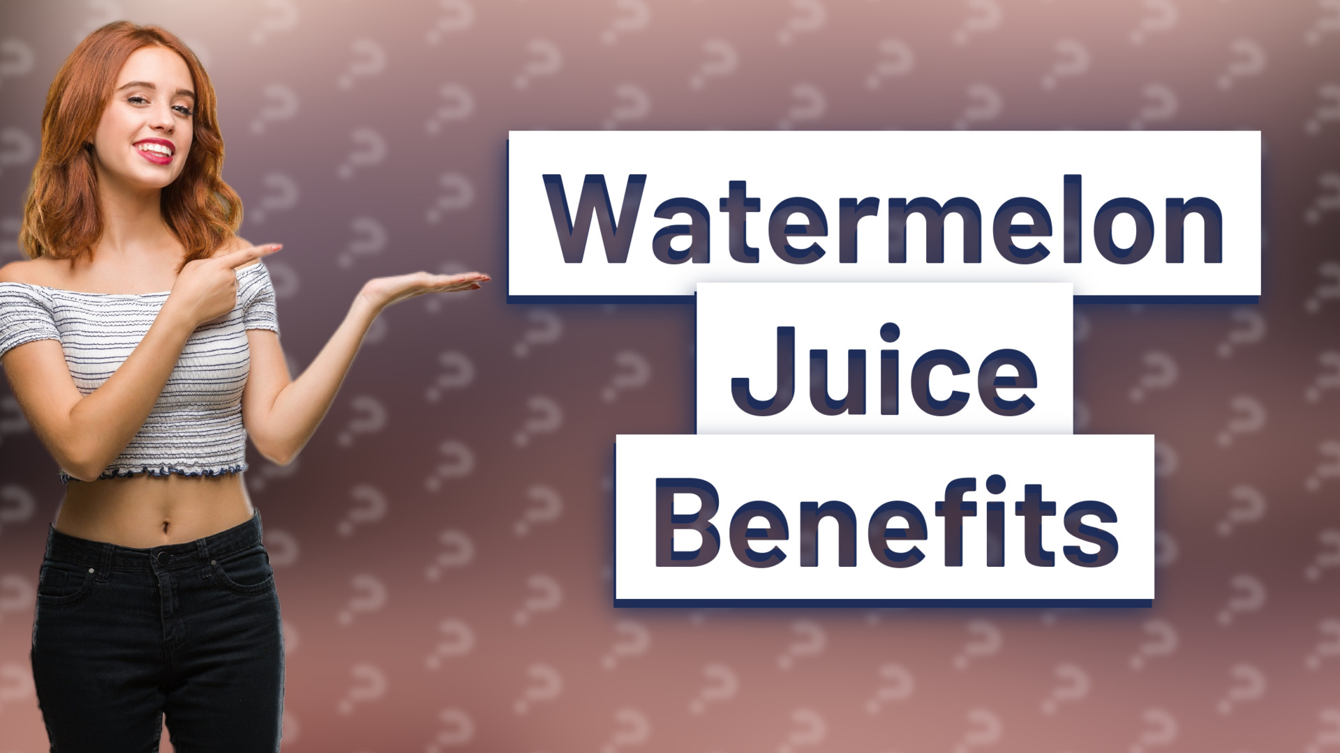 Watermelon Juice Benefits