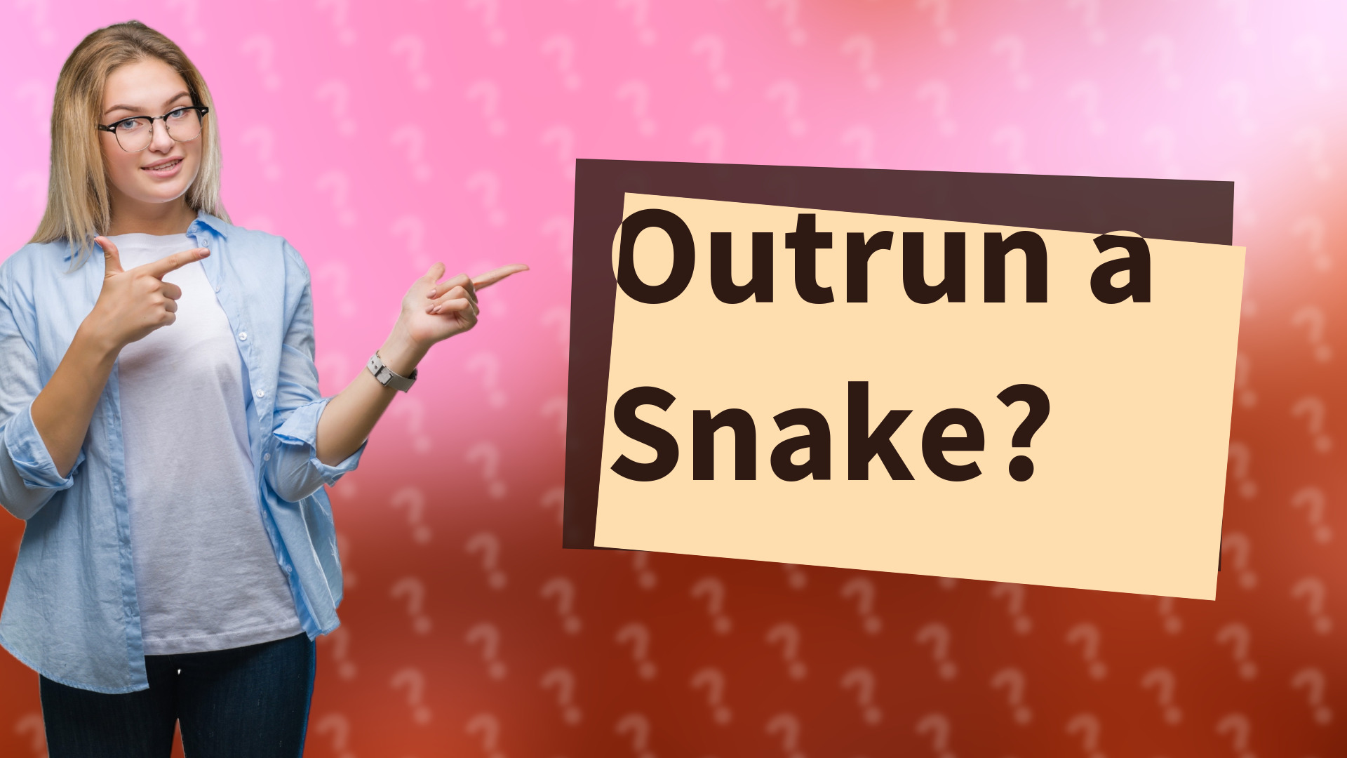 Outrun a Snake?