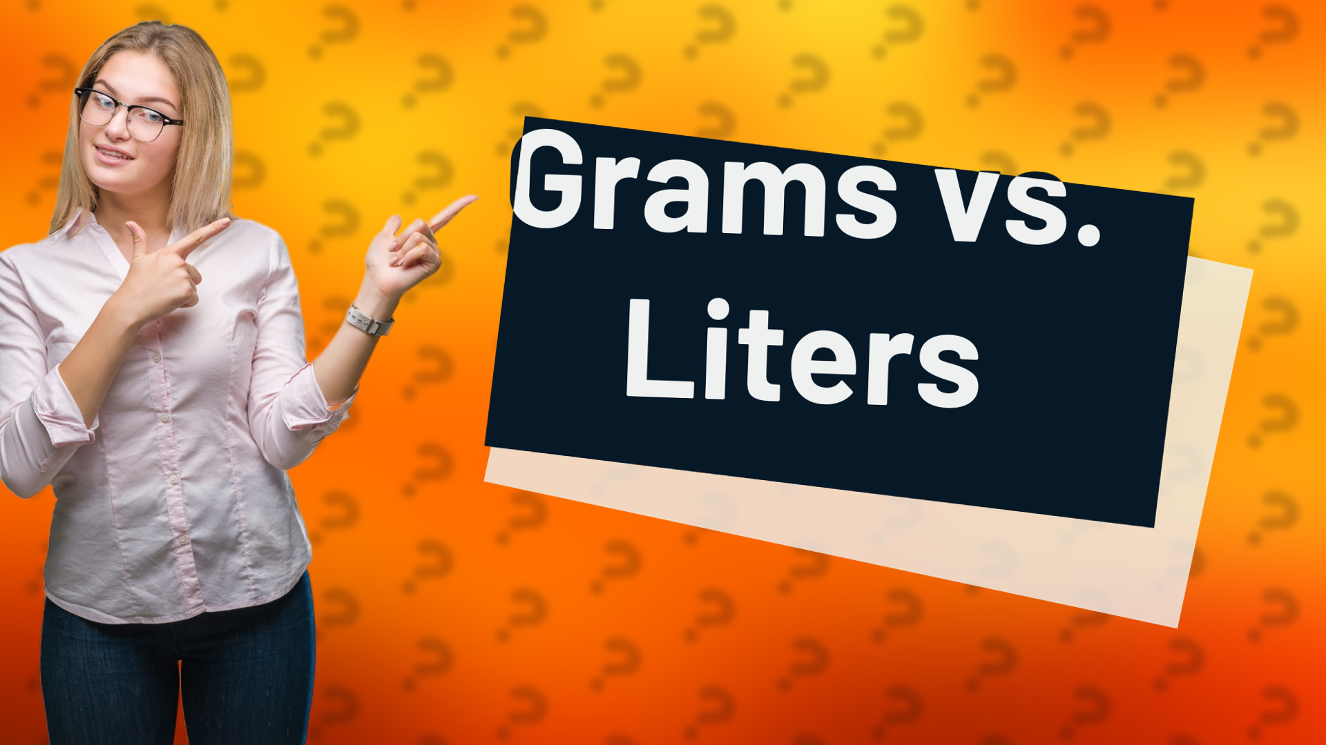 Grams vs. Liters