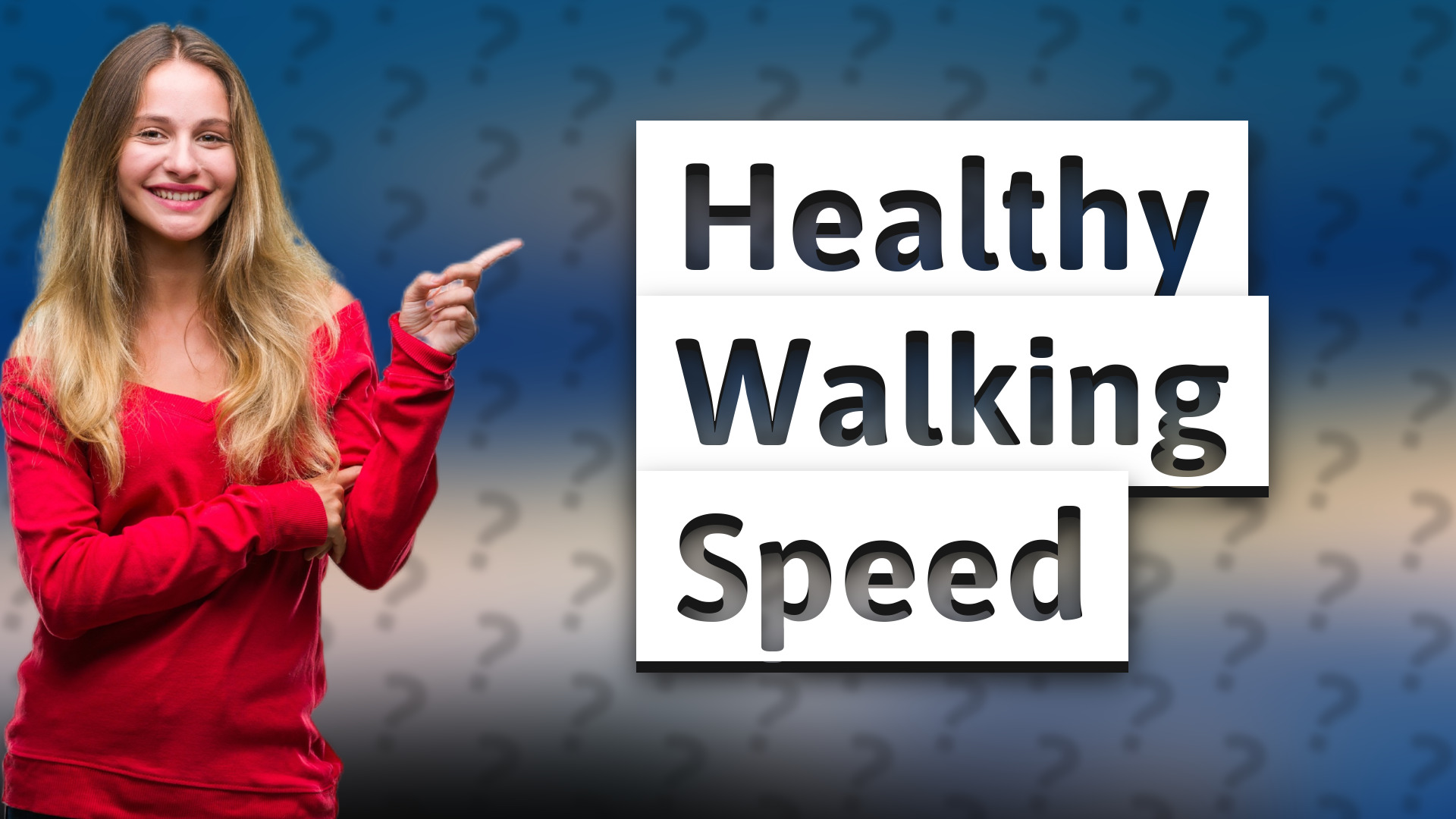 Healthy Walking Speed