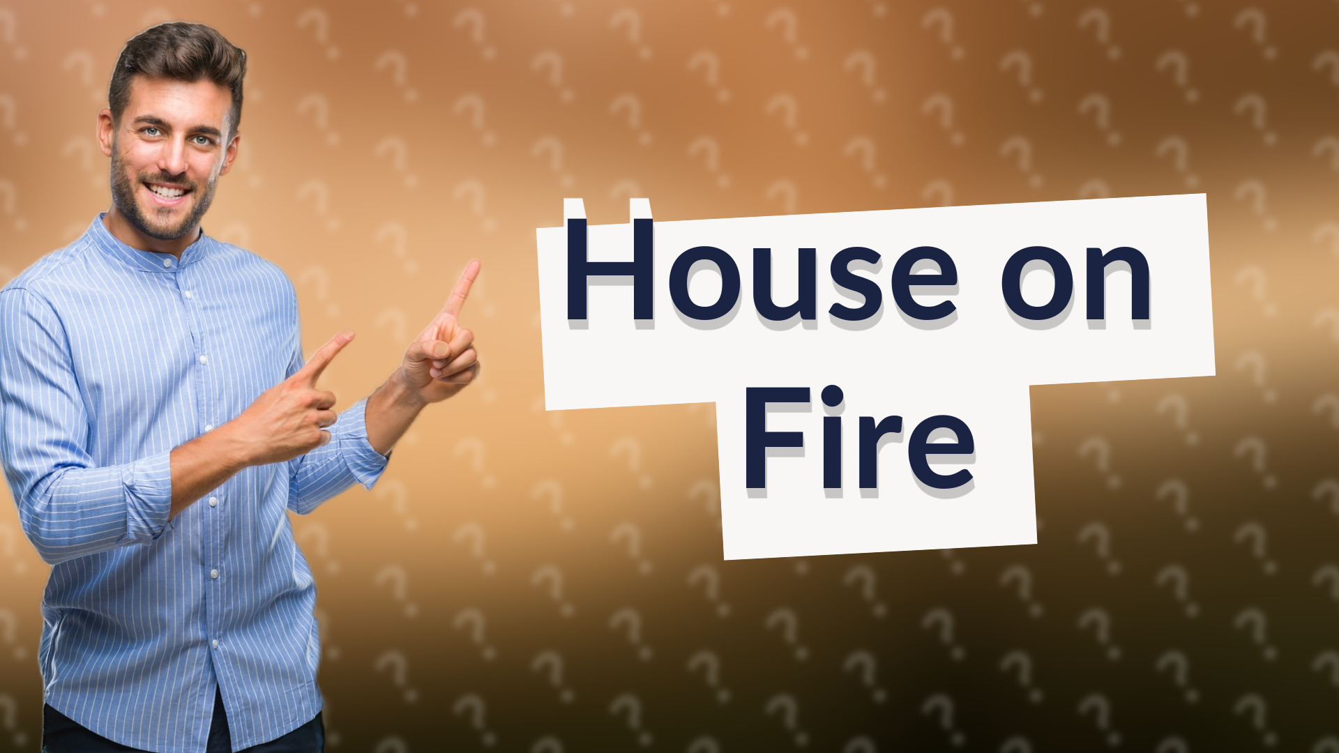 House on Fire