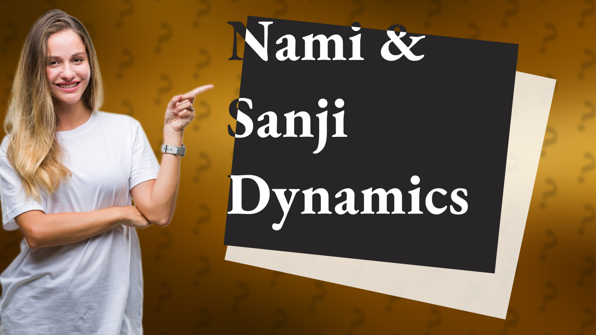 Nami & Sanji Dynamics