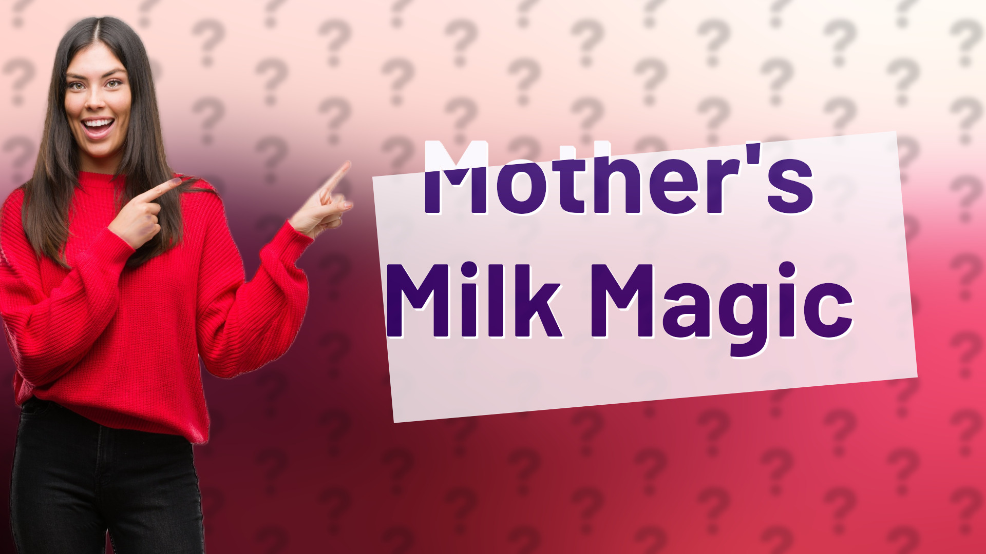 Mother's Milk Magic