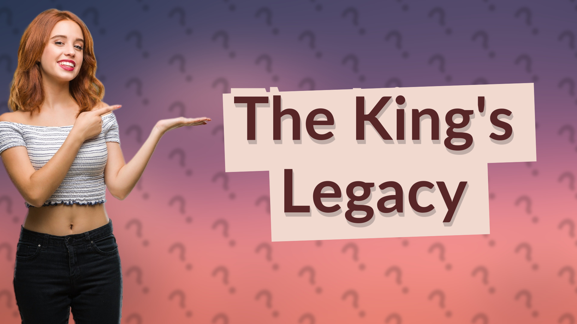The King's Legacy