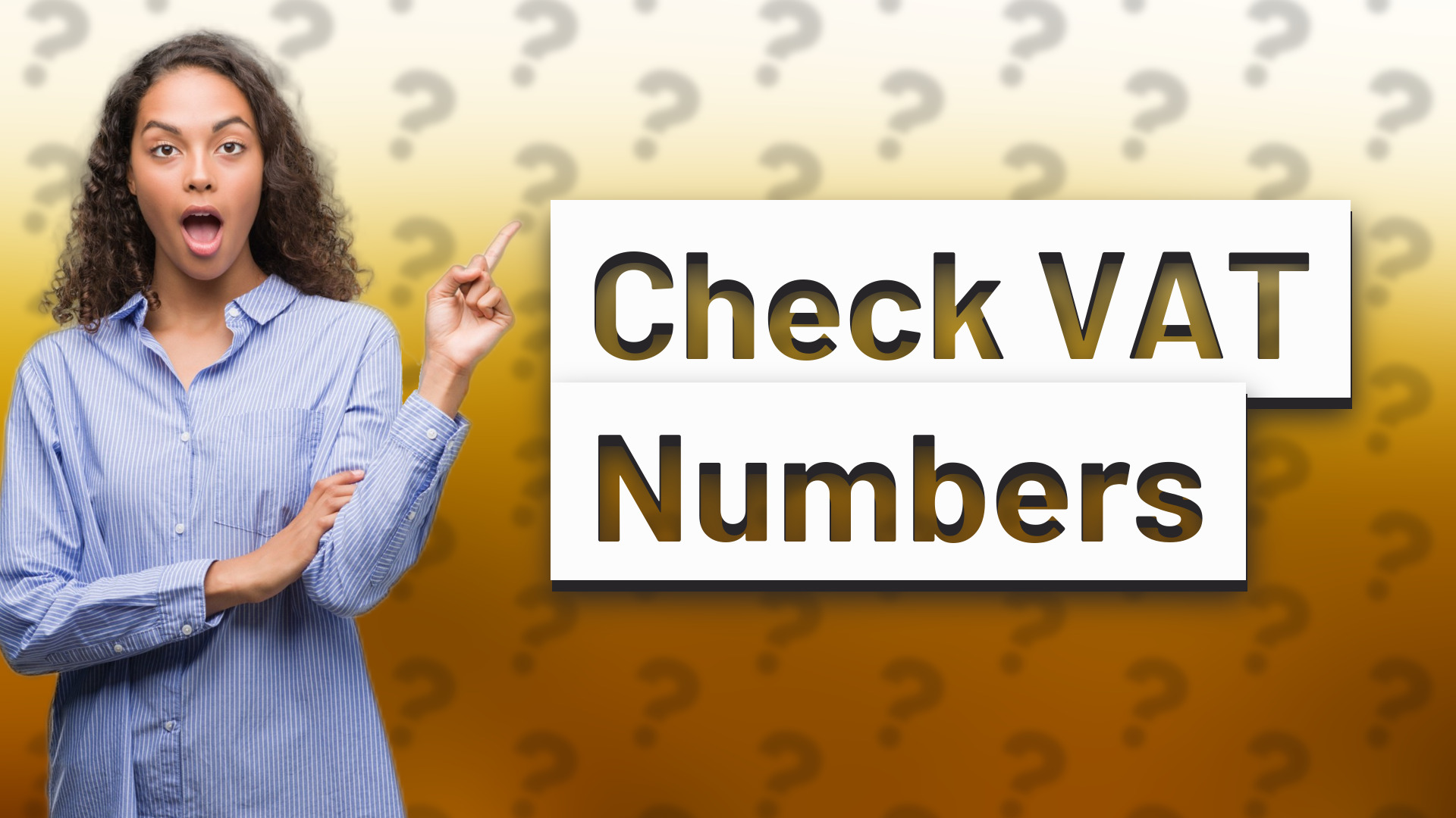 Check VAT Numbers