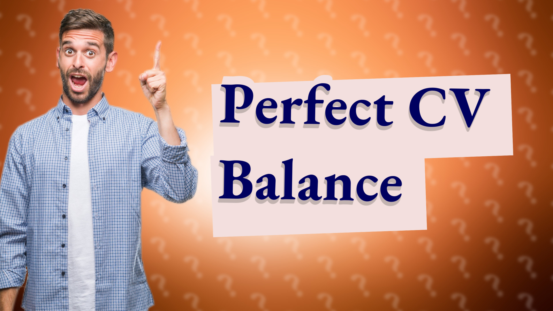 Perfect CV Balance