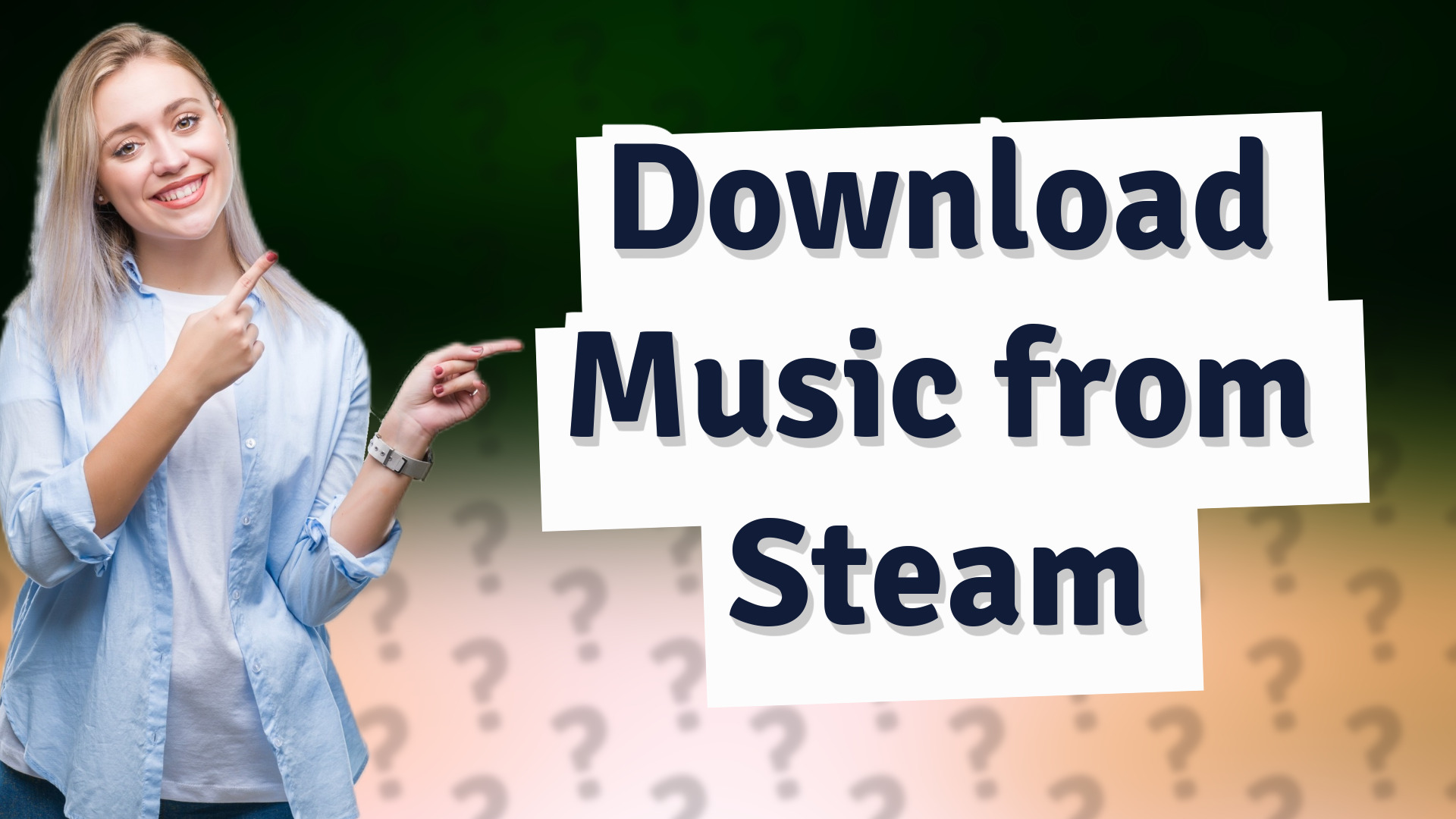 Download Music from Steam