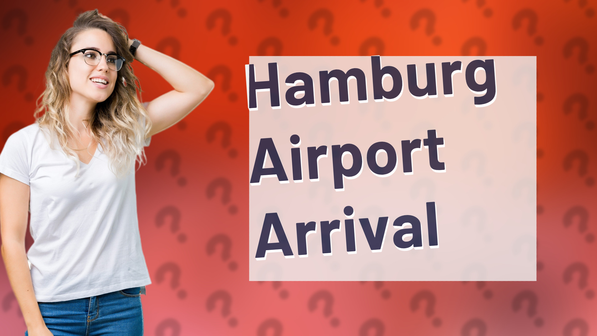 Hamburg Airport Arrival