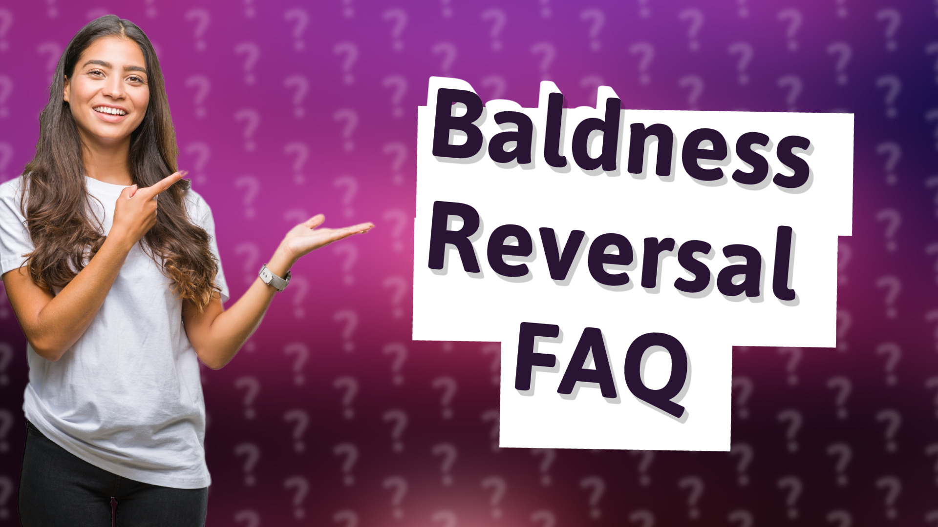 Baldness Reversal FAQ