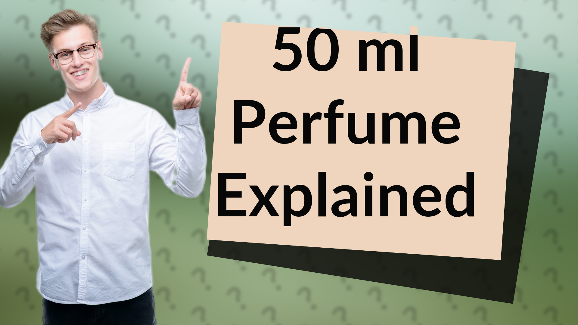 50 ml Perfume Explained