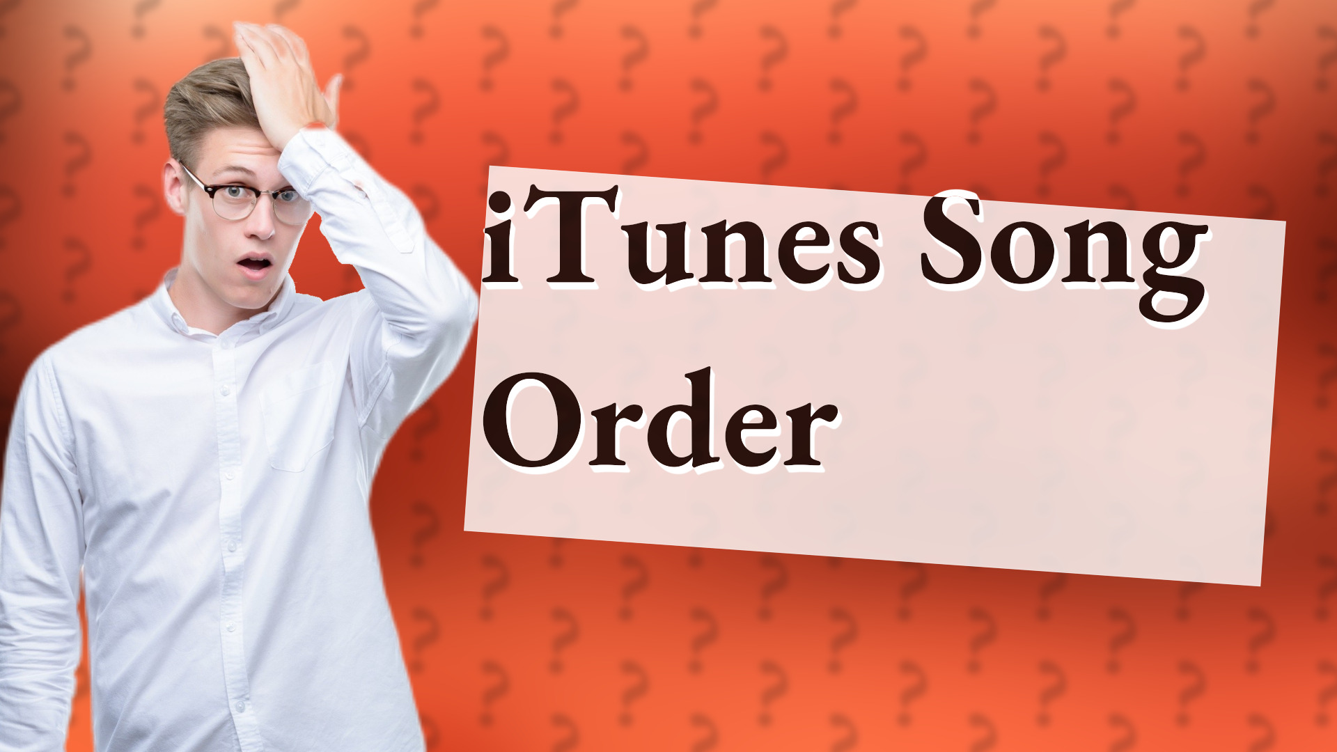 iTunes Song Order