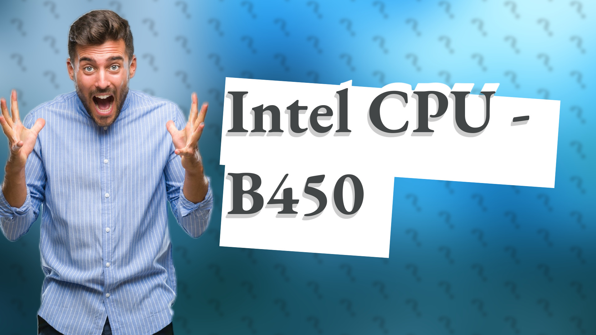 Intel CPU - B450
