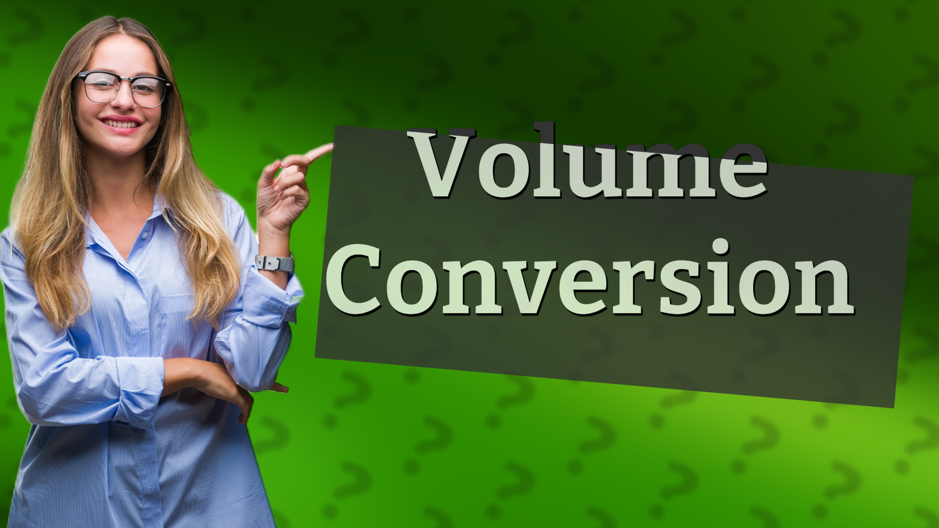Volume Conversion