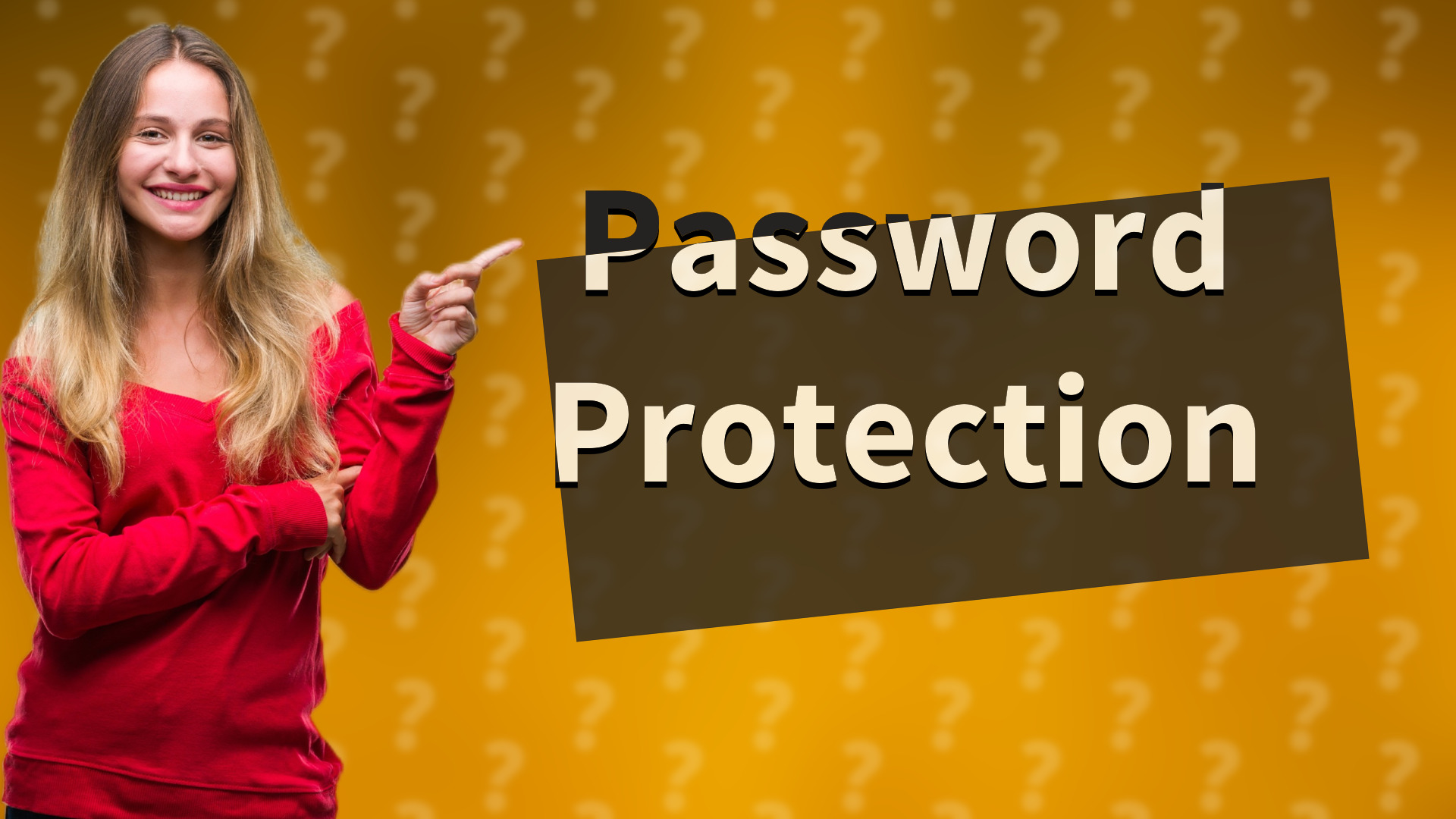 Password Protection