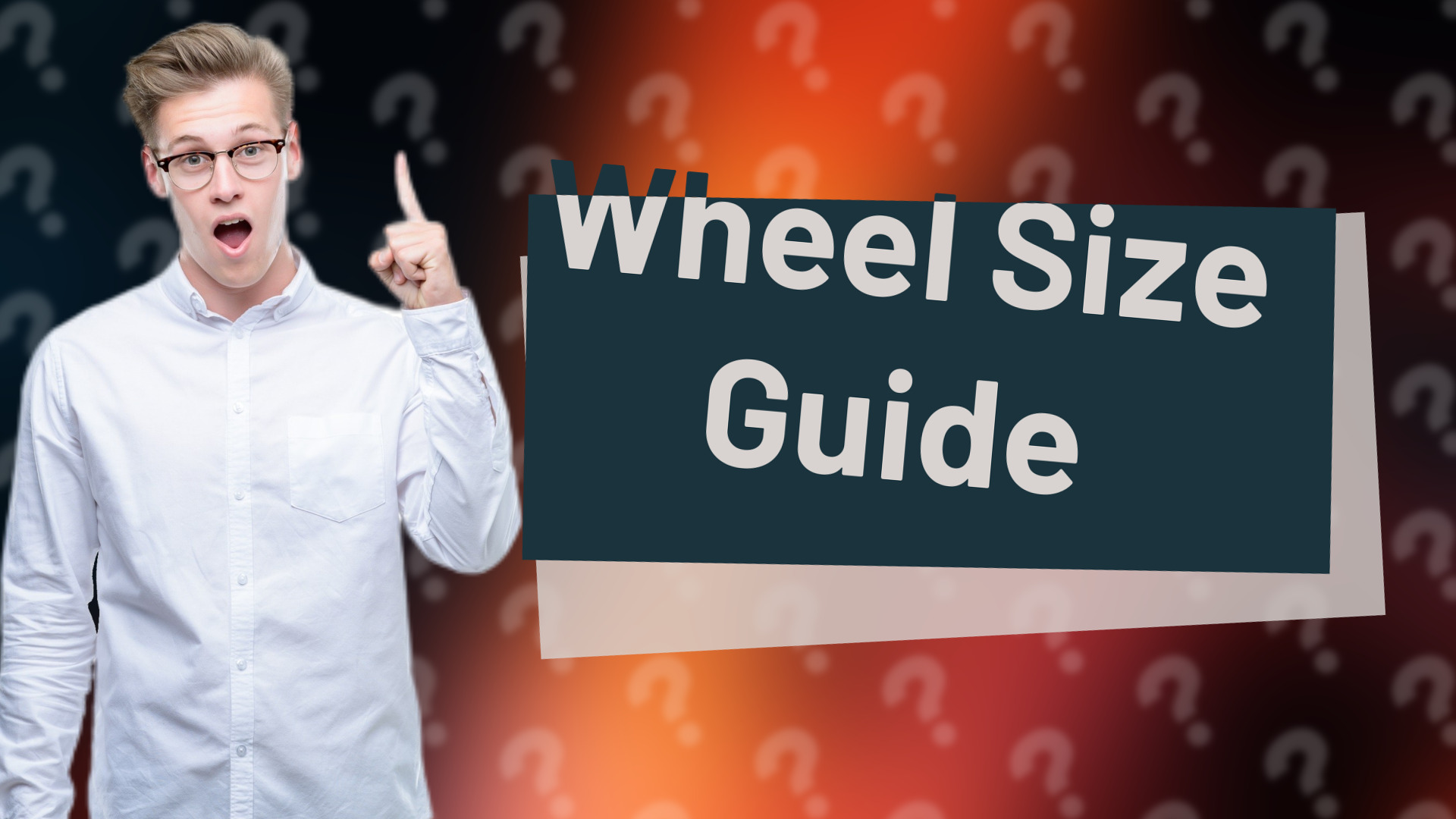 Wheel Size Guide