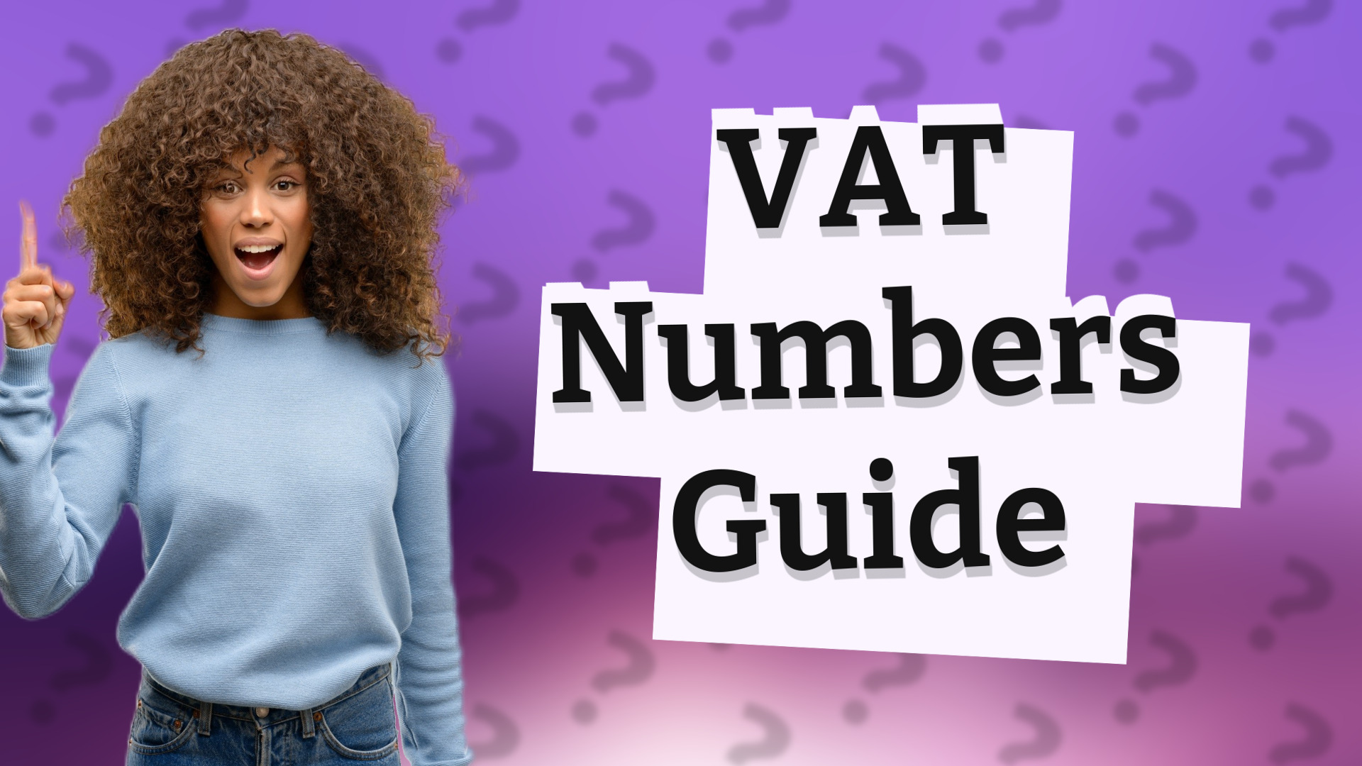 VAT Numbers Guide