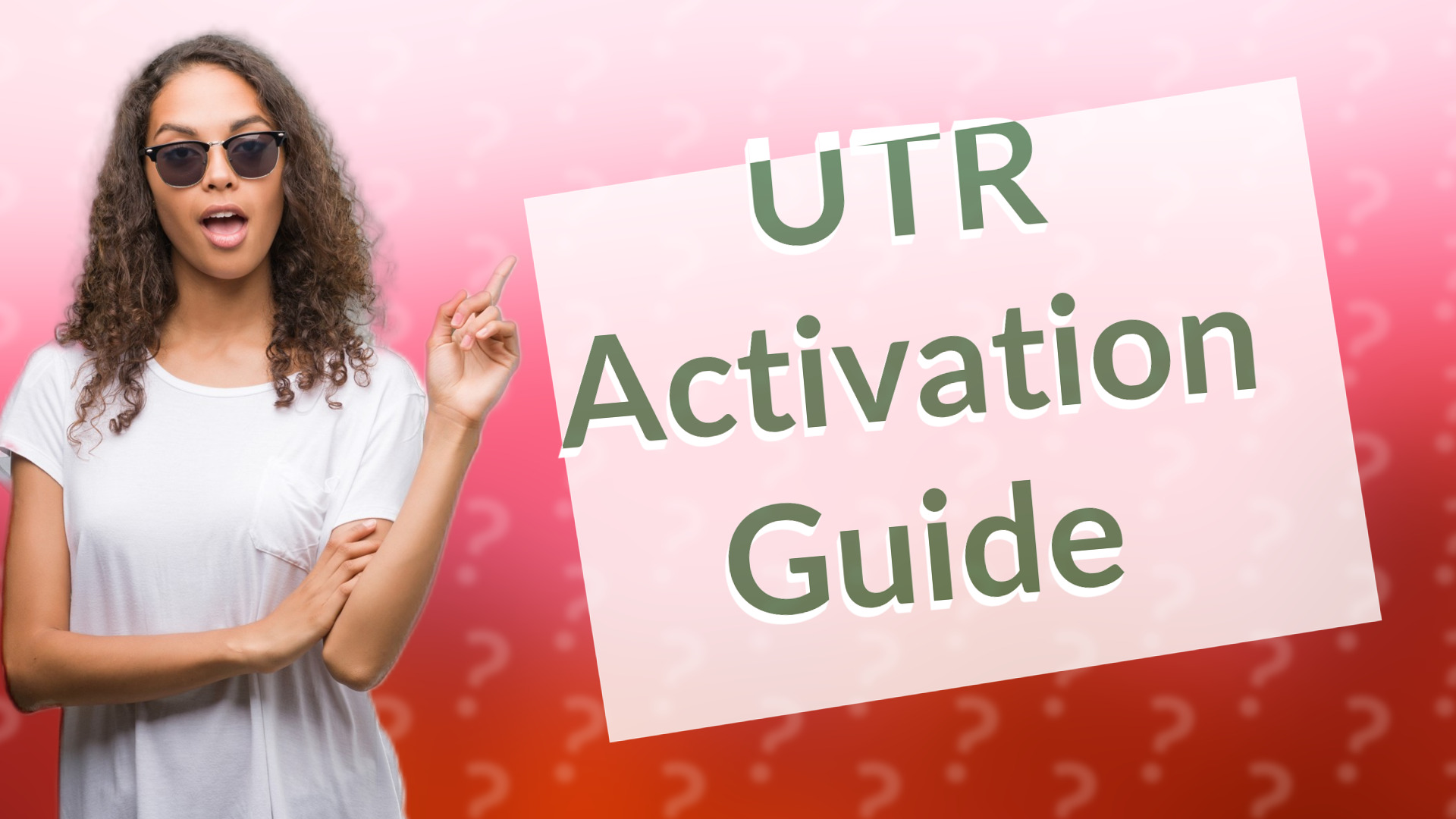 UTR Activation Guide