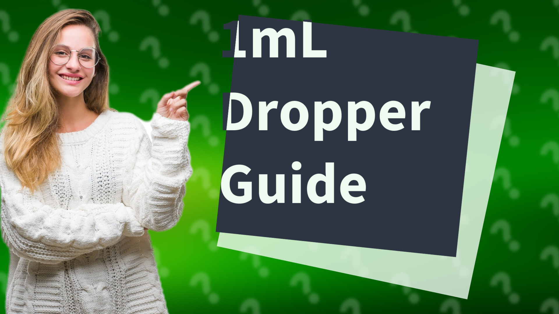 1mL Dropper Guide