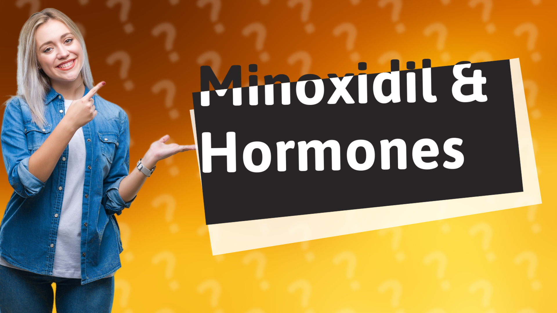 Minoxidil & Hormones