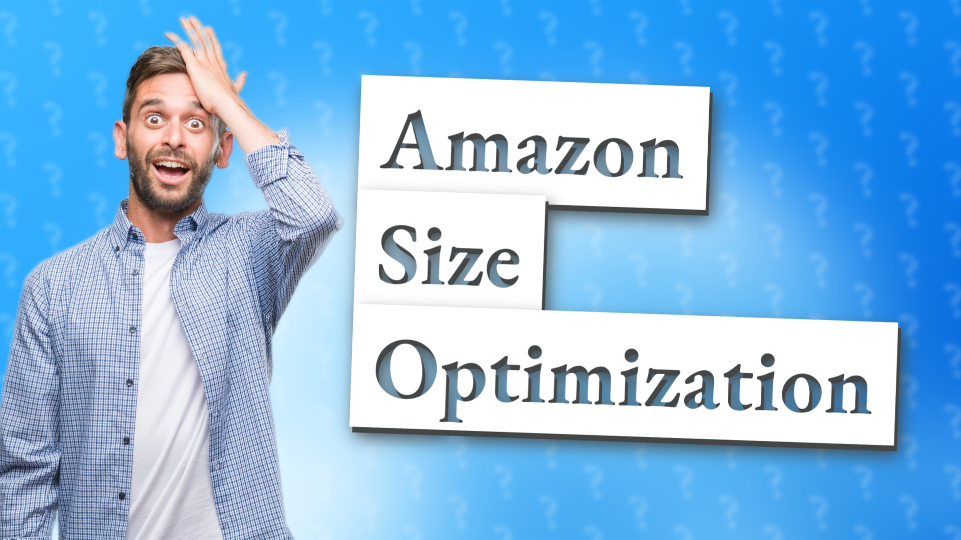 Amazon Size Optimization