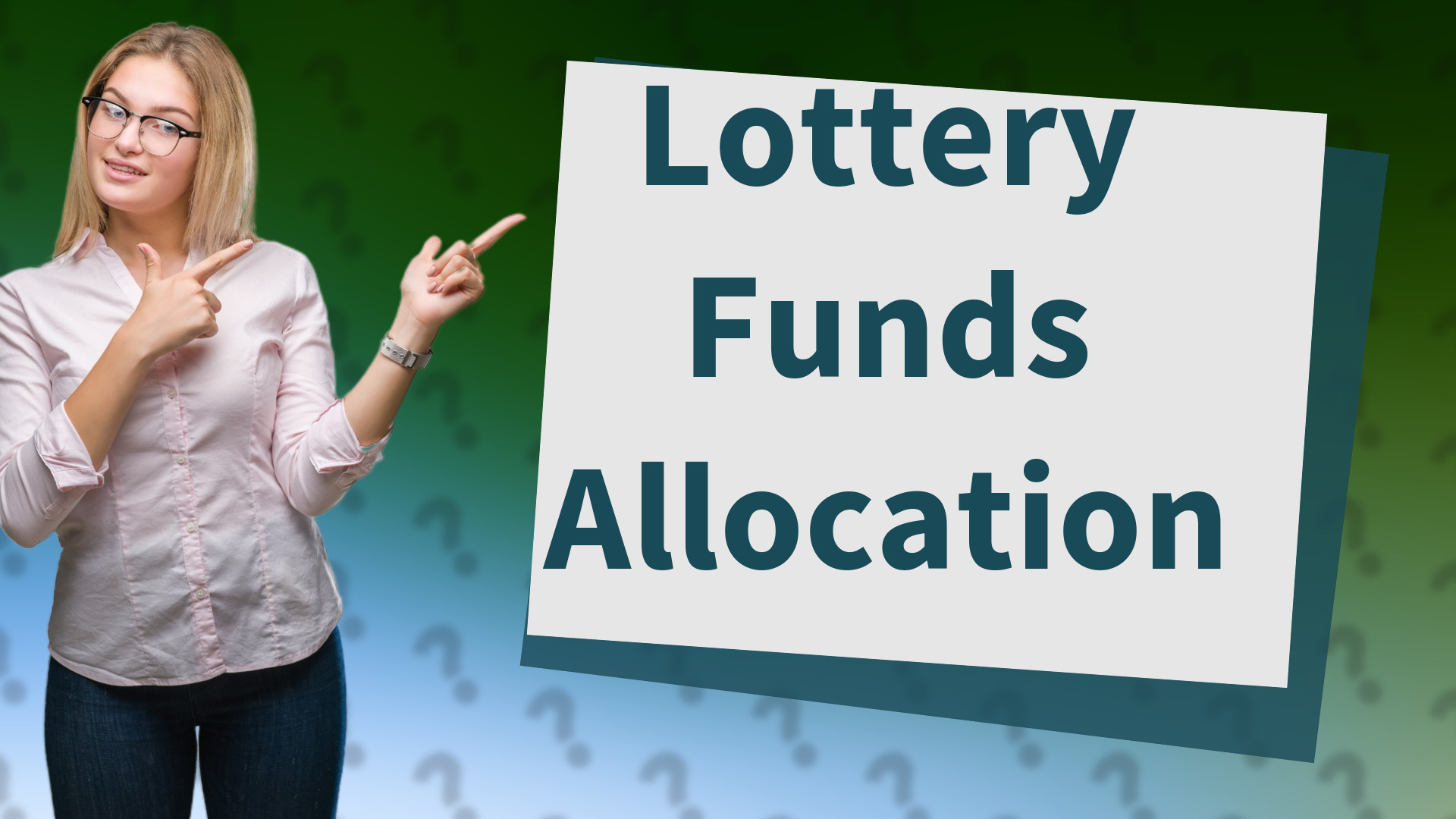 Lottery Funds Allocation