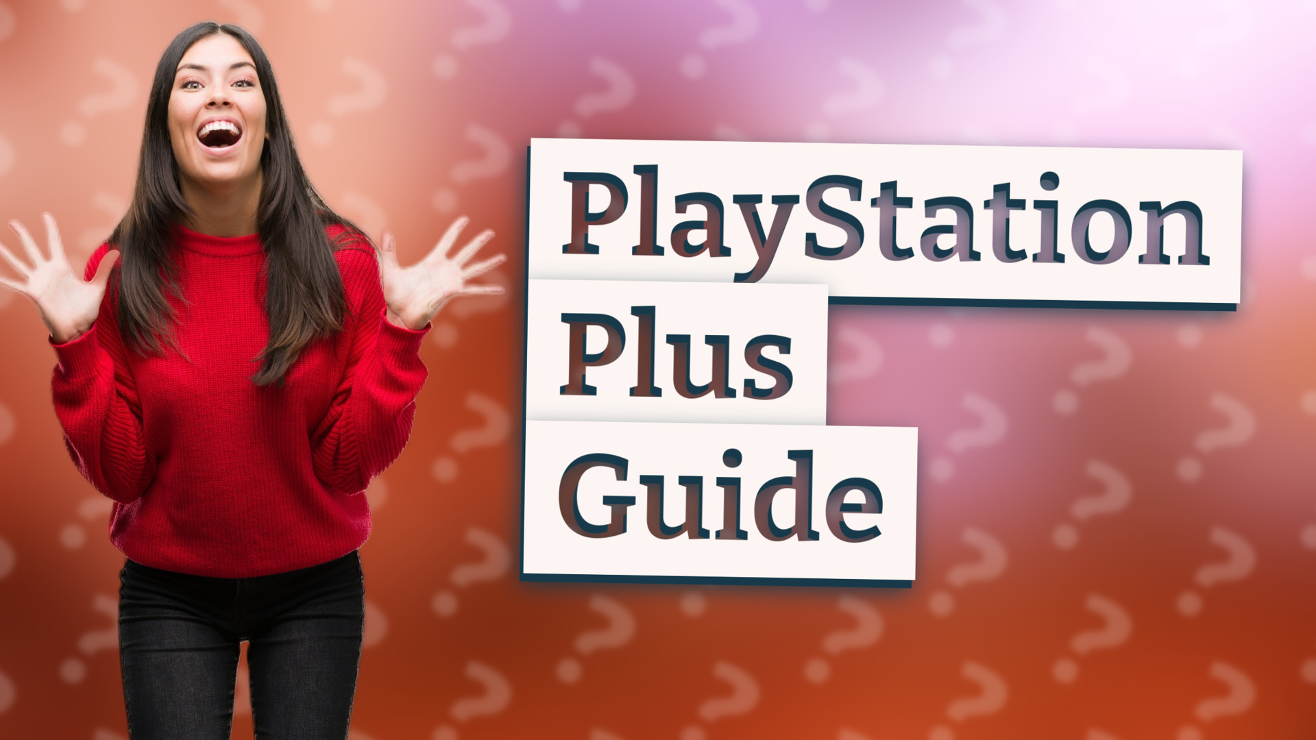 PlayStation Plus Guide