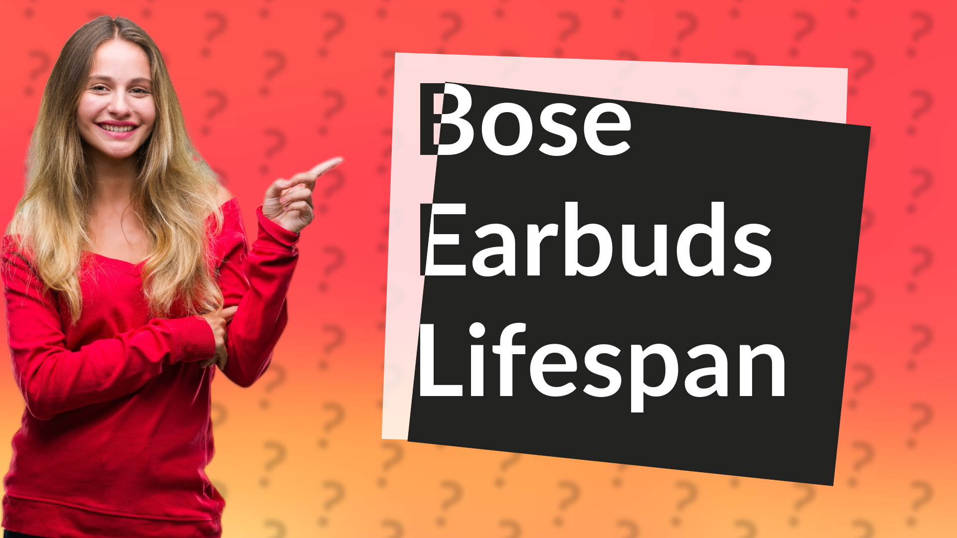 Bose Earbuds Lifespan