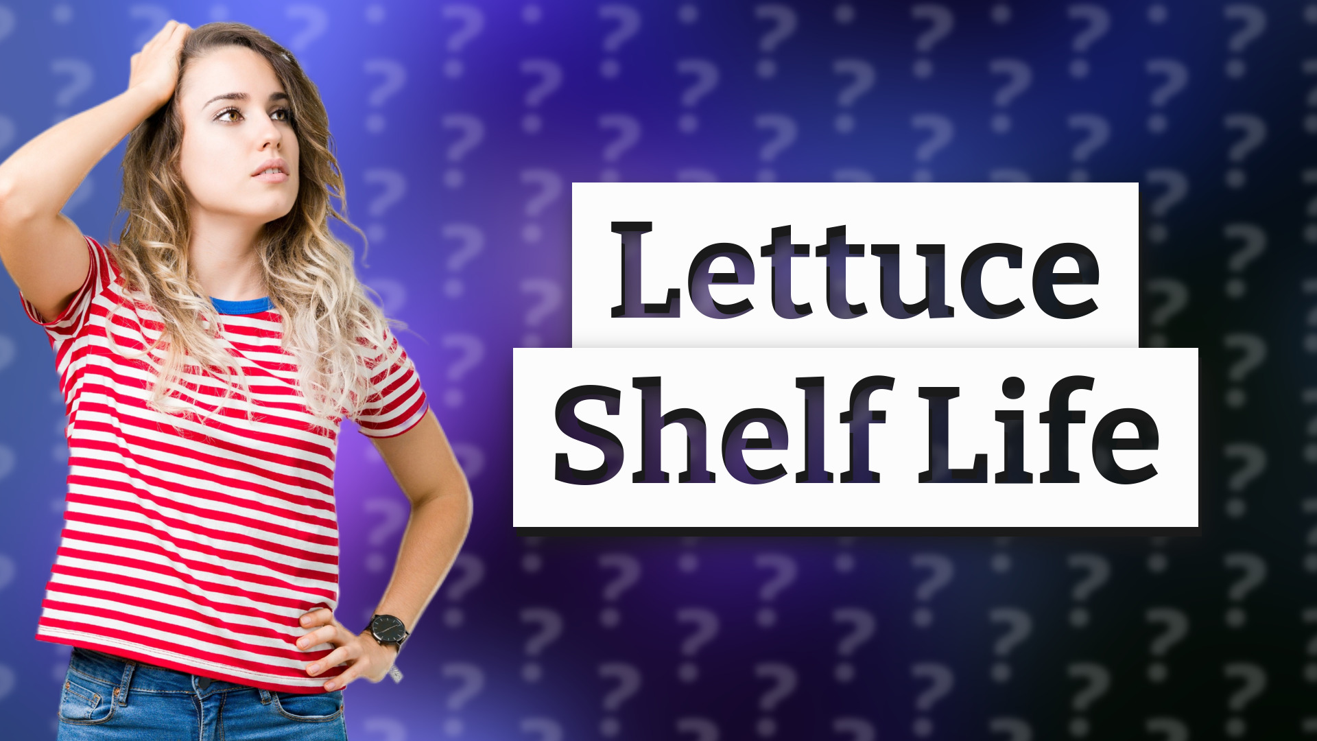 Lettuce Shelf Life