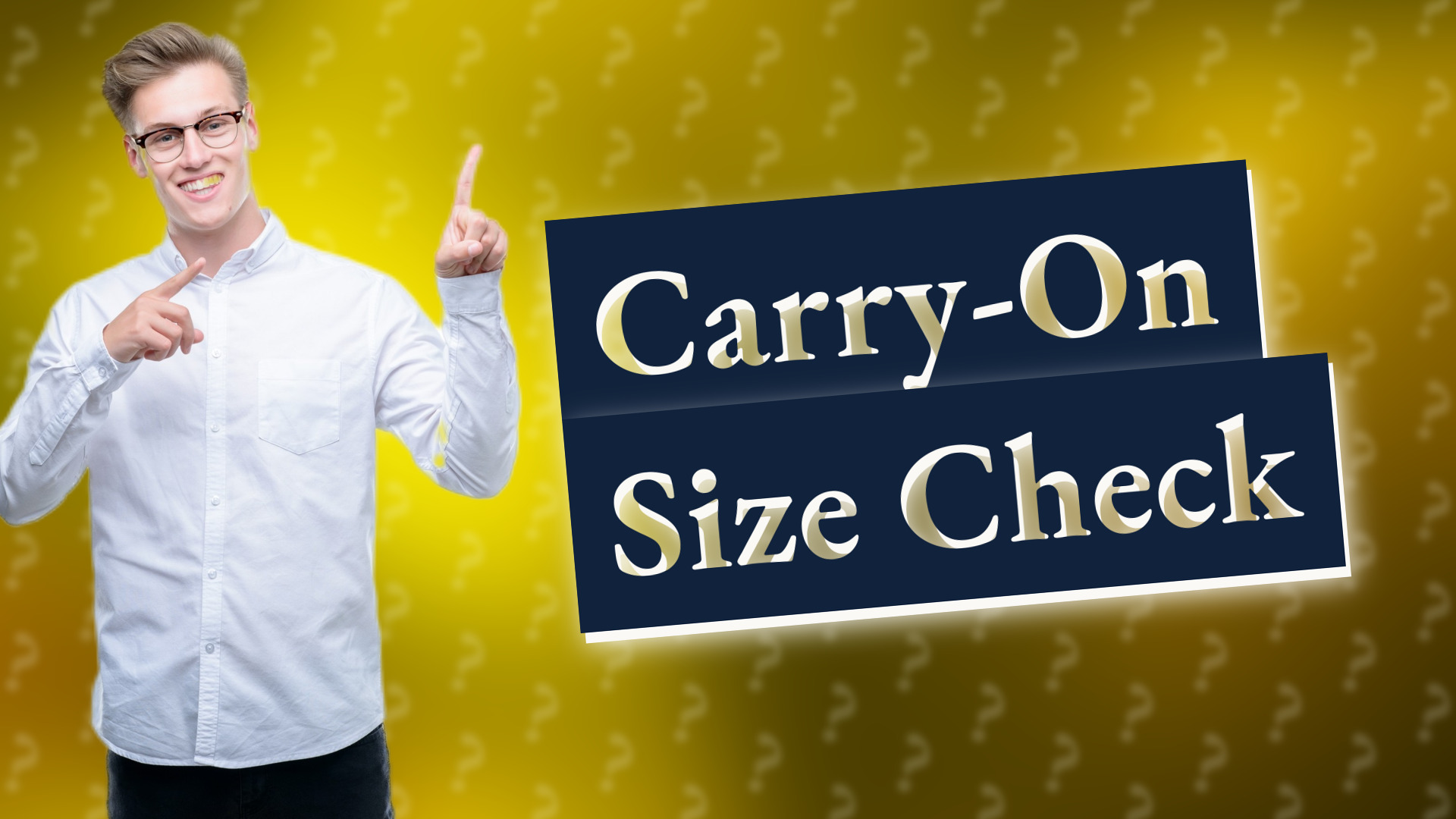 Carry-On Size Check