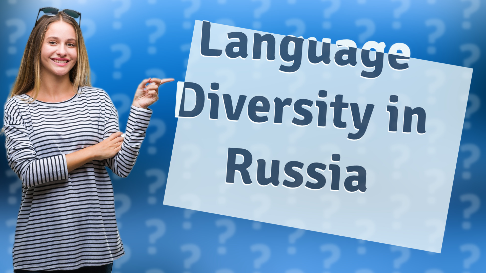 Language Diversity in Russia