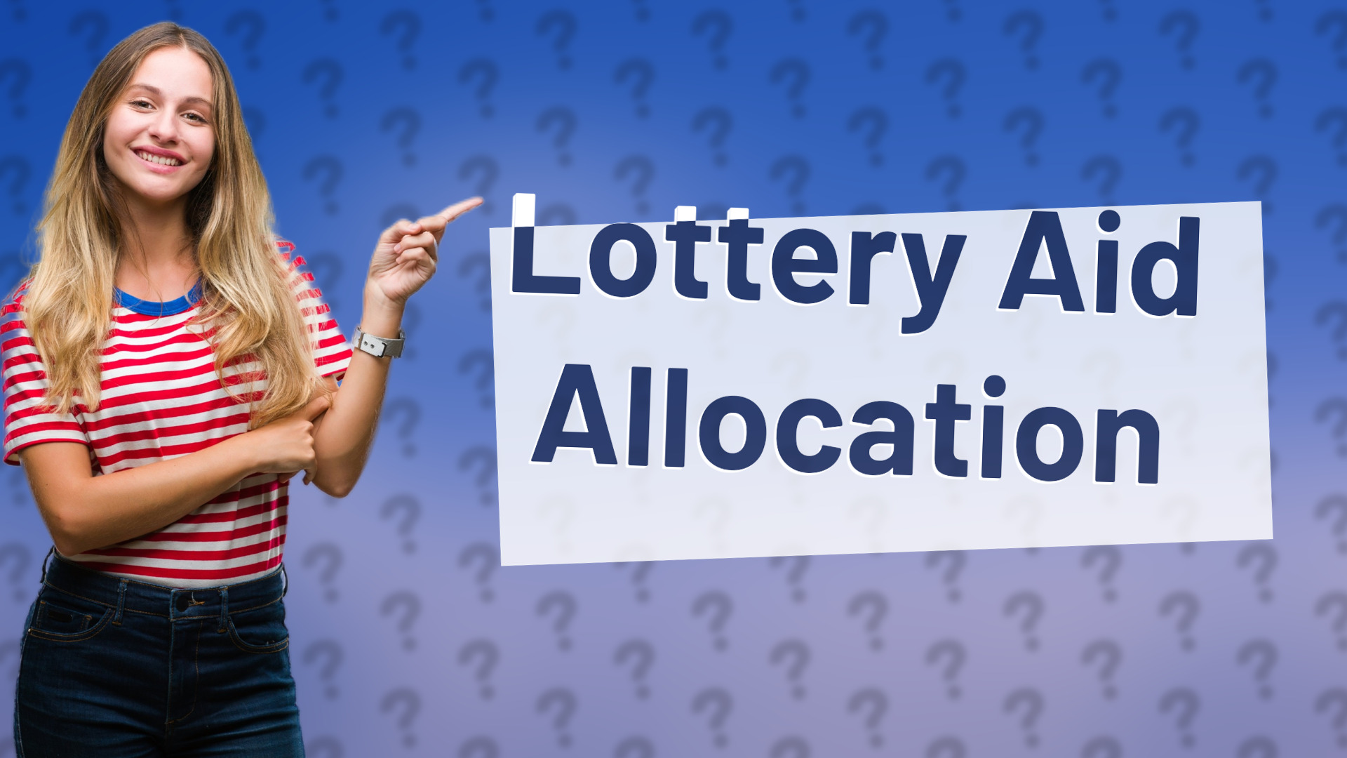 Lottery Aid Allocation