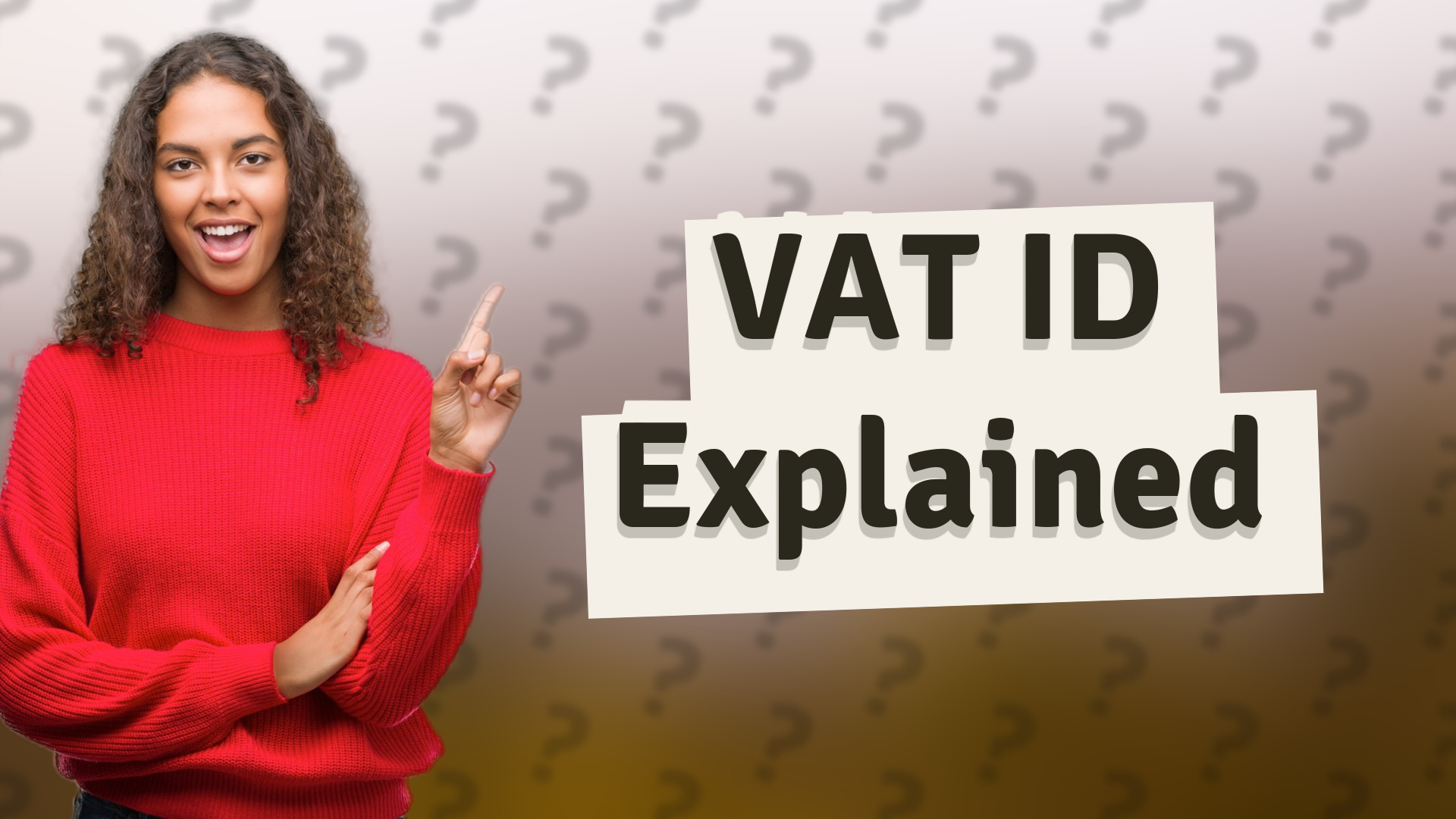VAT ID Explained