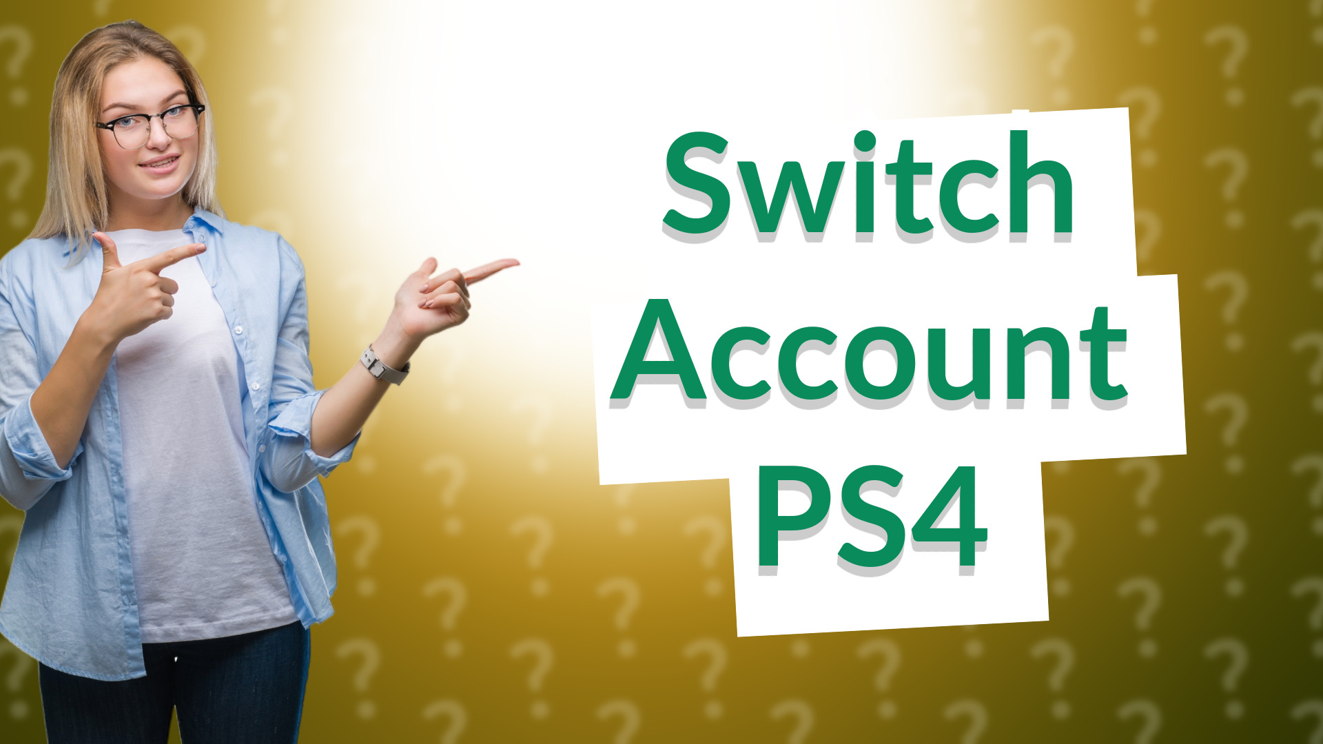 Switch Account PS4