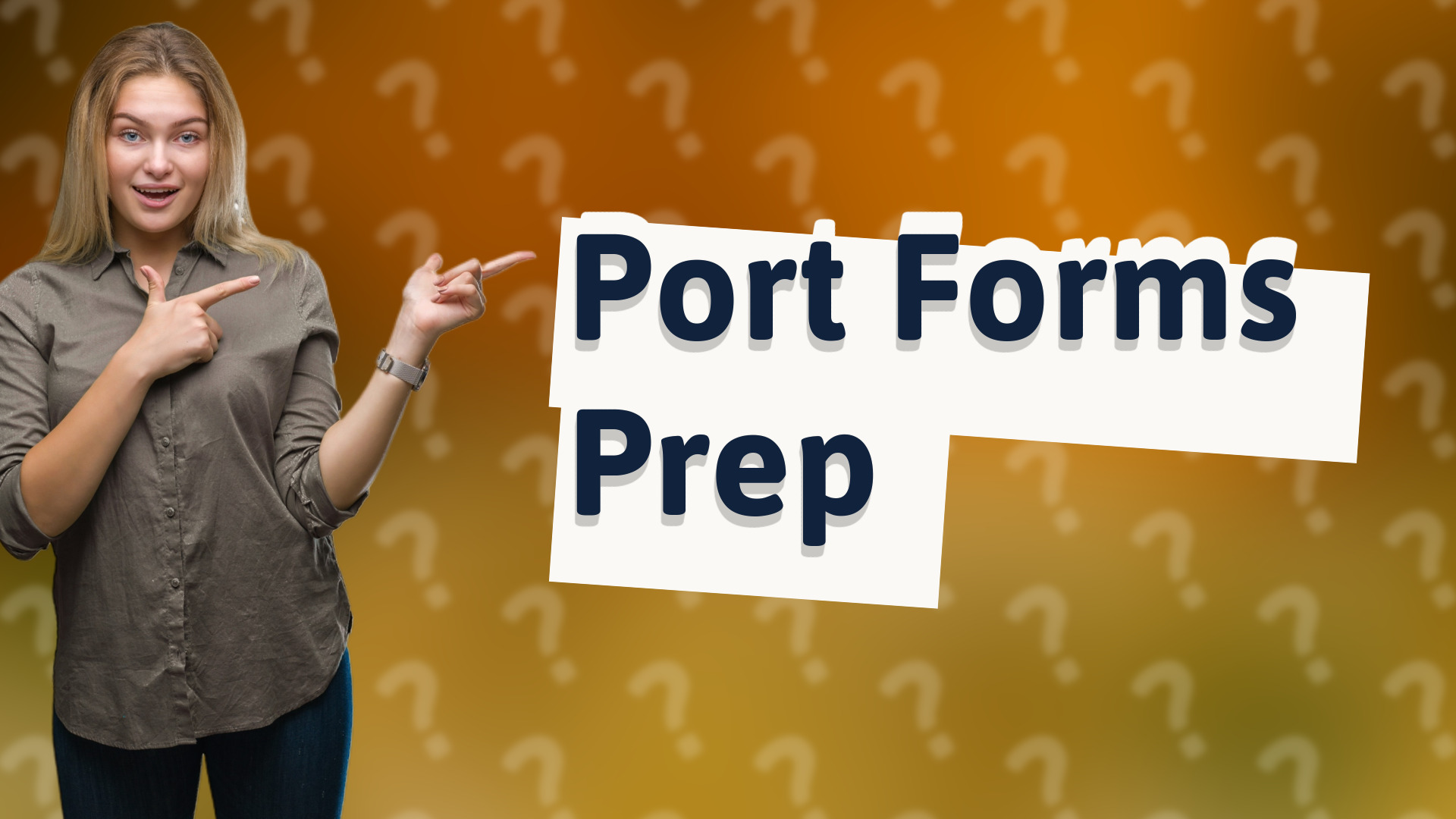Port Forms Prep