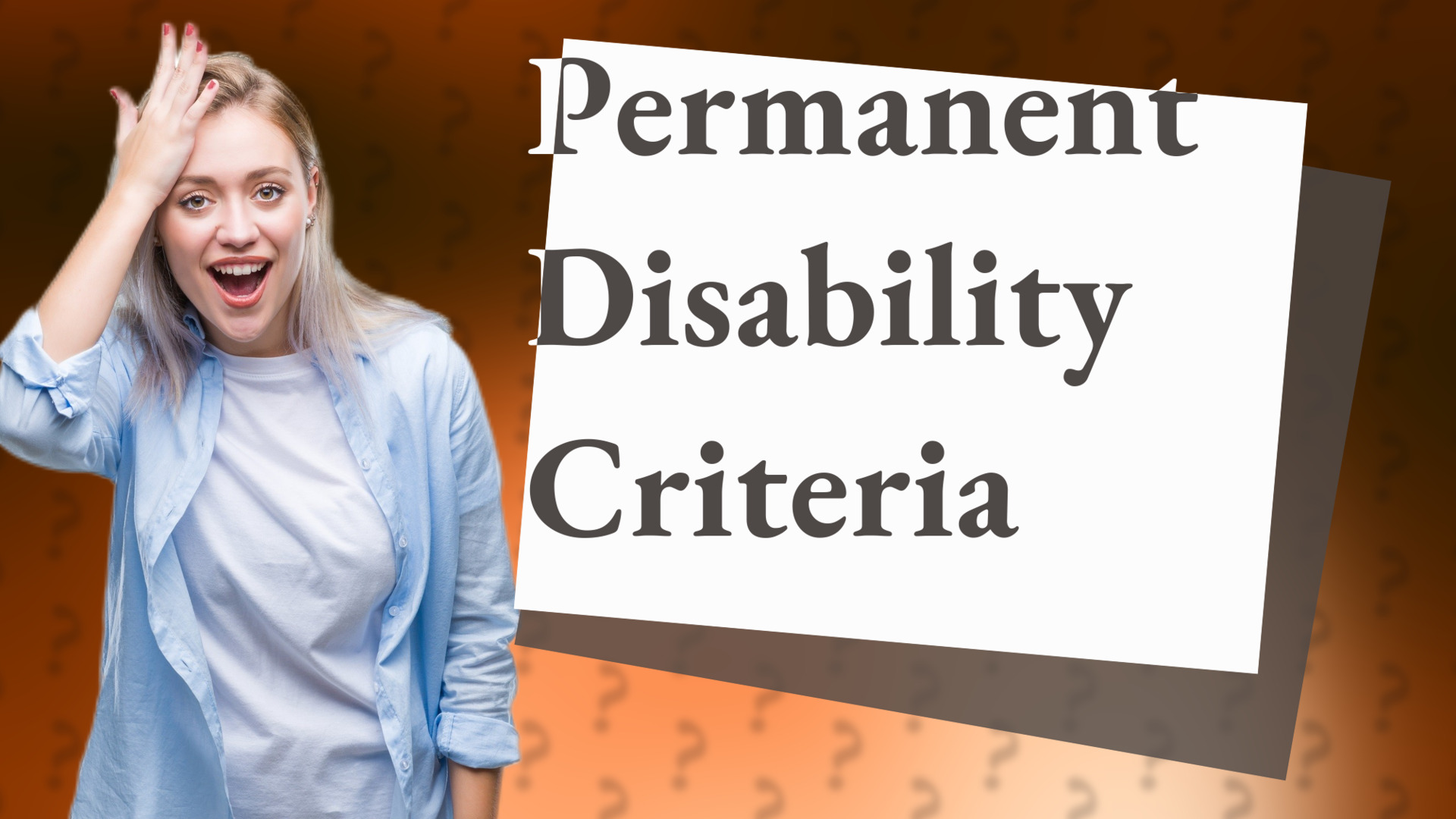 Permanent Disability Criteria
