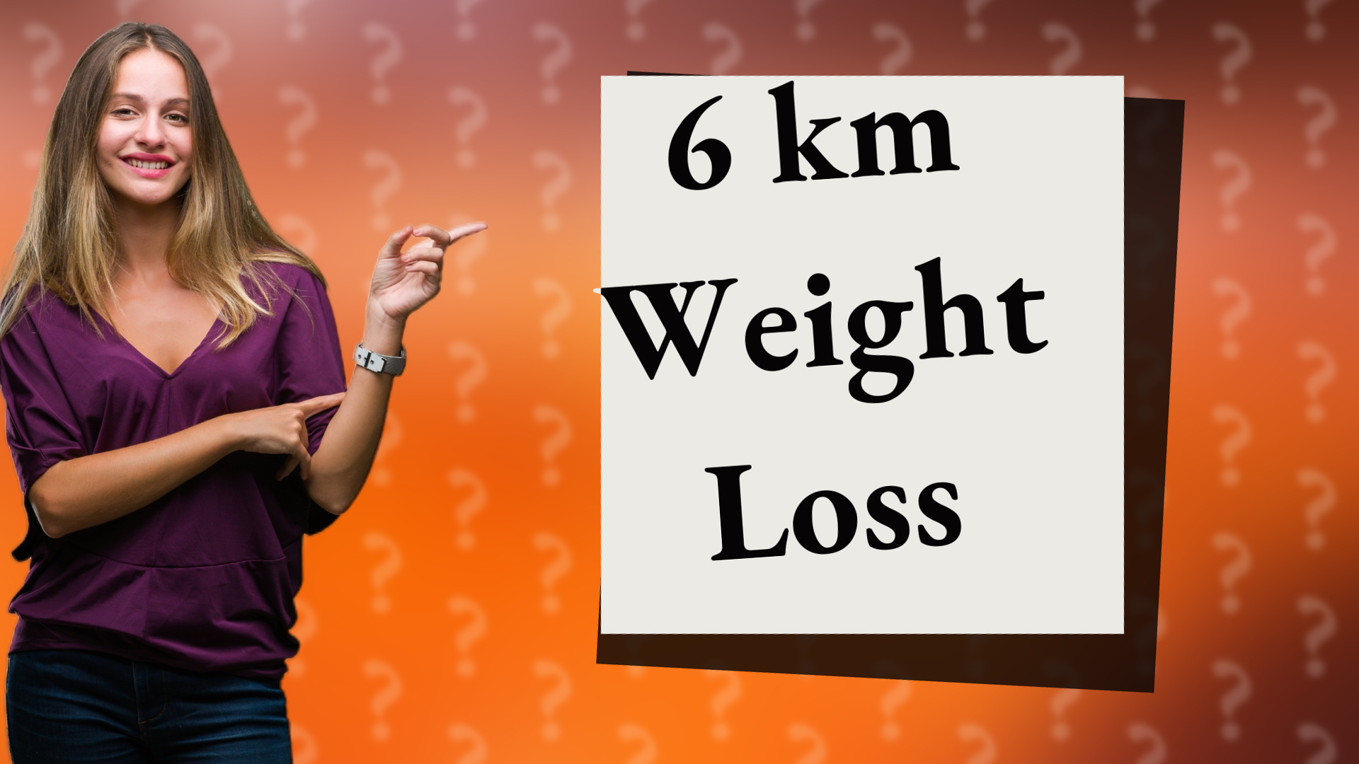 6 km Weight Loss
