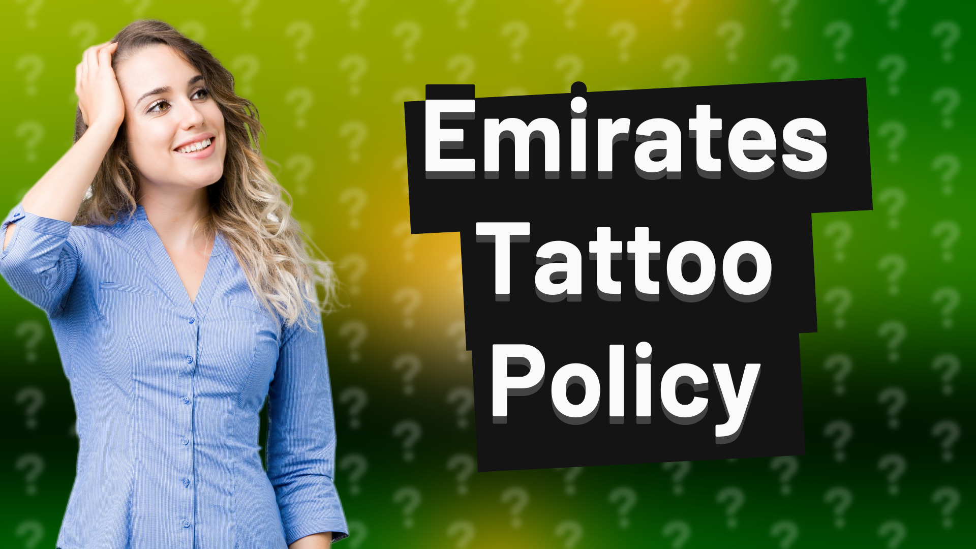 Emirates Tattoo Policy