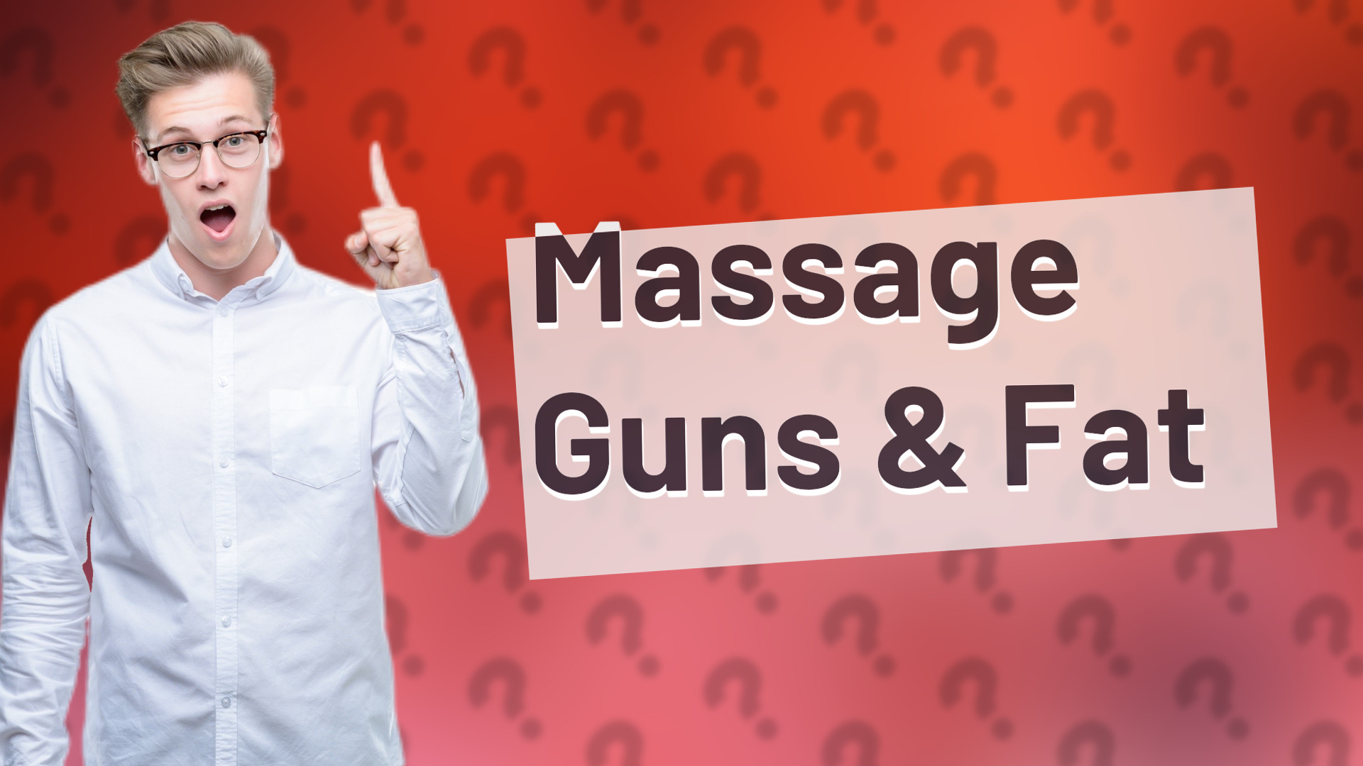 Massage Guns & Fat
