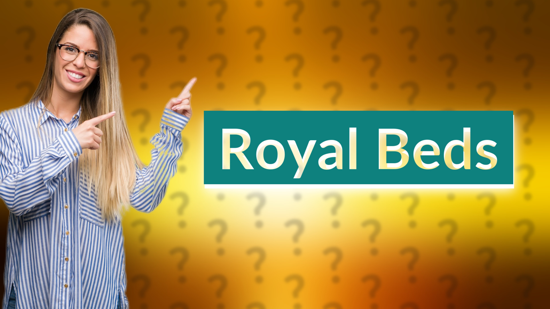 Royal Beds