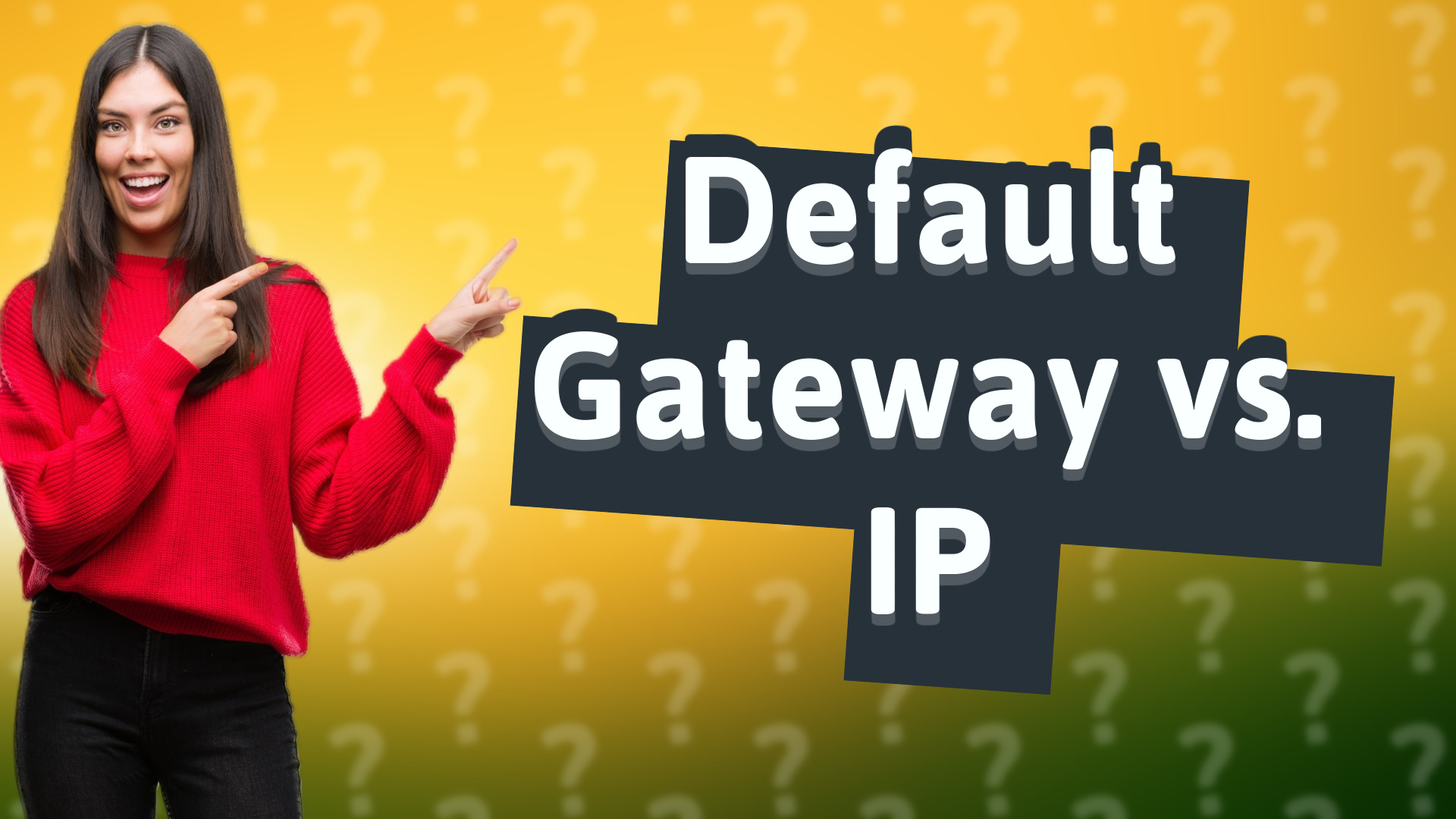 Default Gateway vs. IP