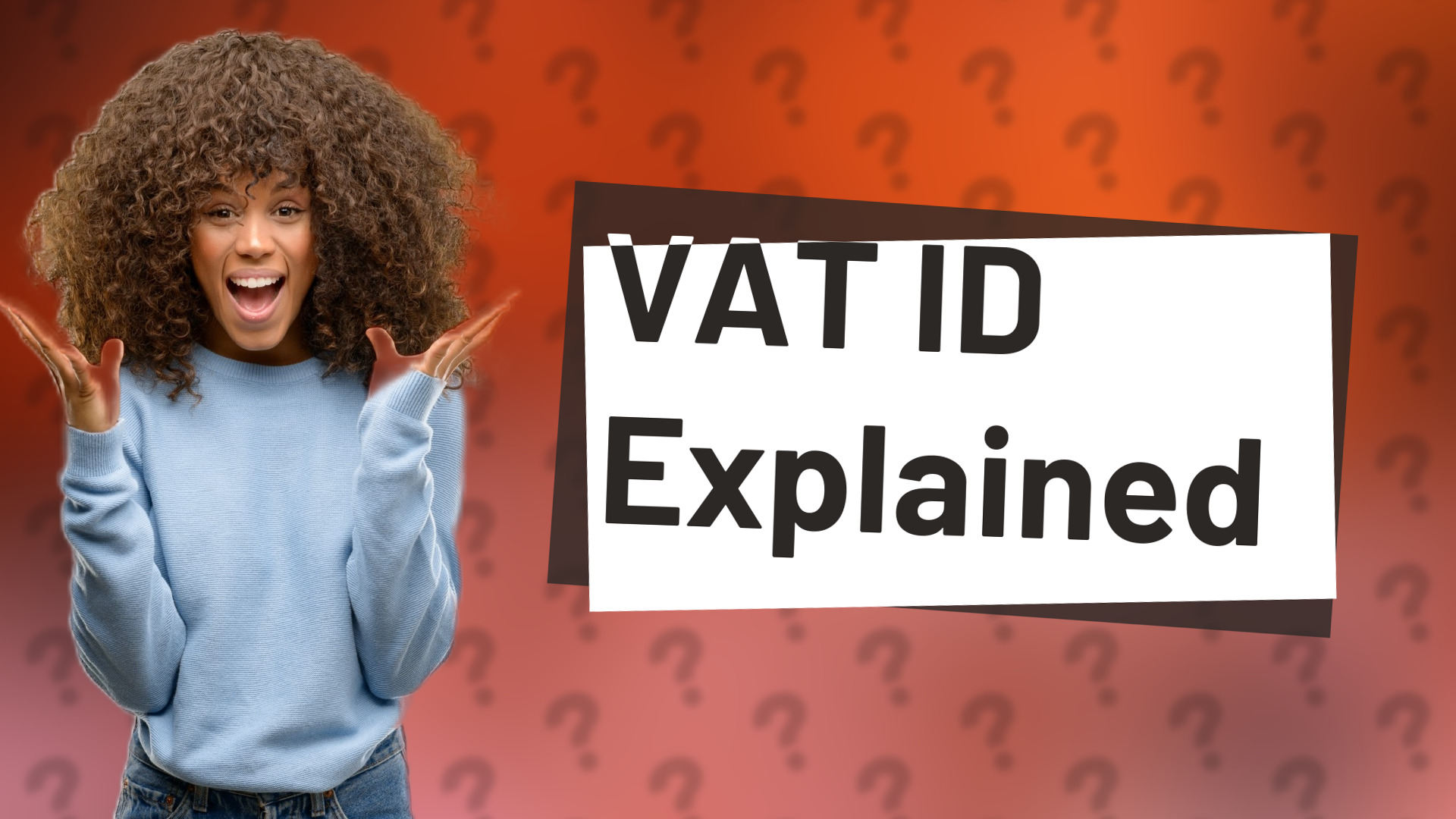 VAT ID Explained