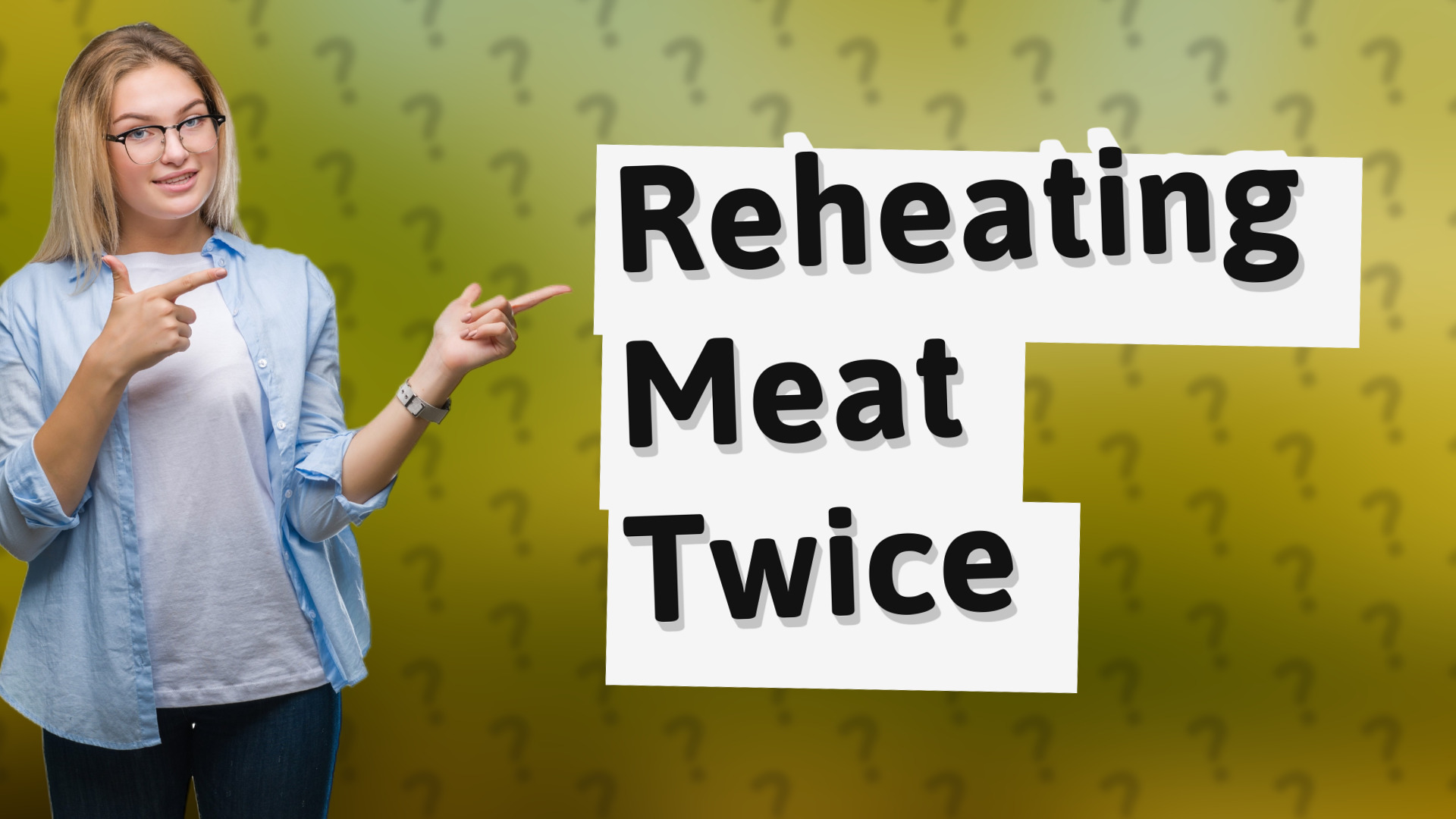 Reheating Meat Twice