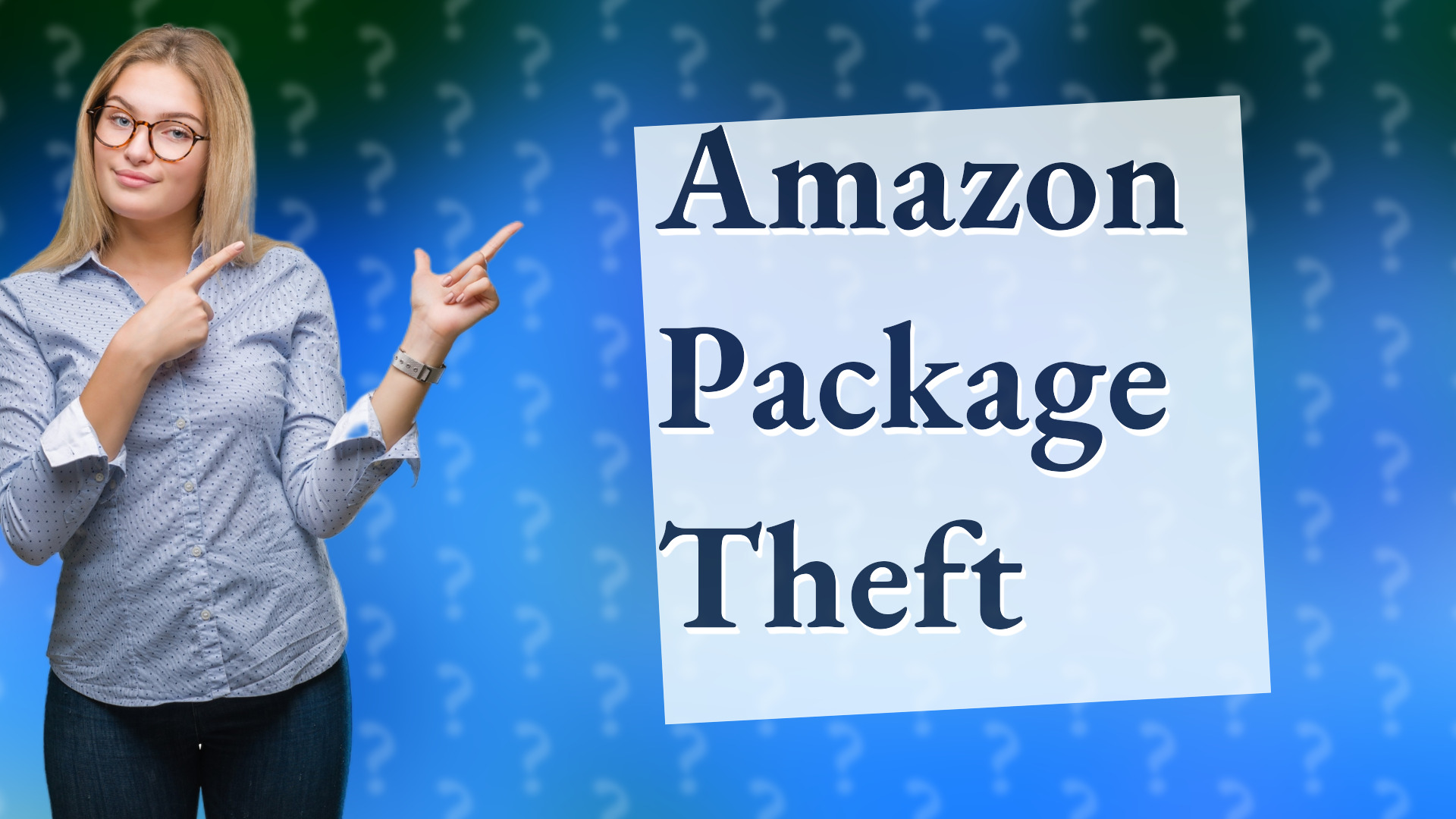 Amazon Package Theft