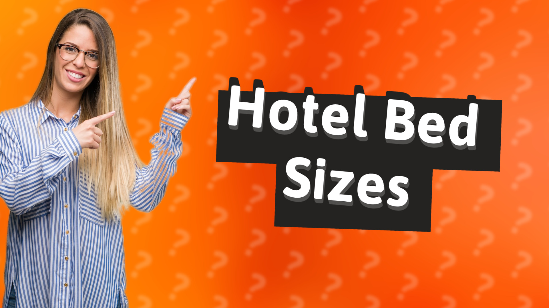 Hotel Bed Sizes