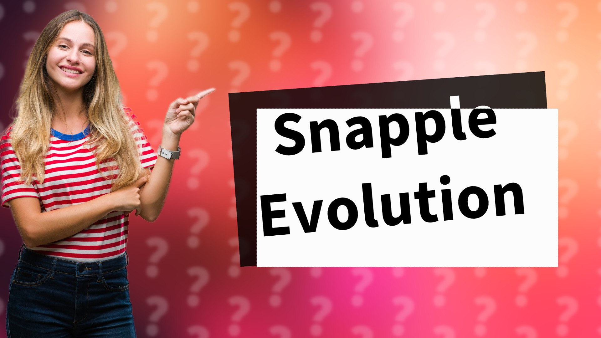 Snapple Evolution